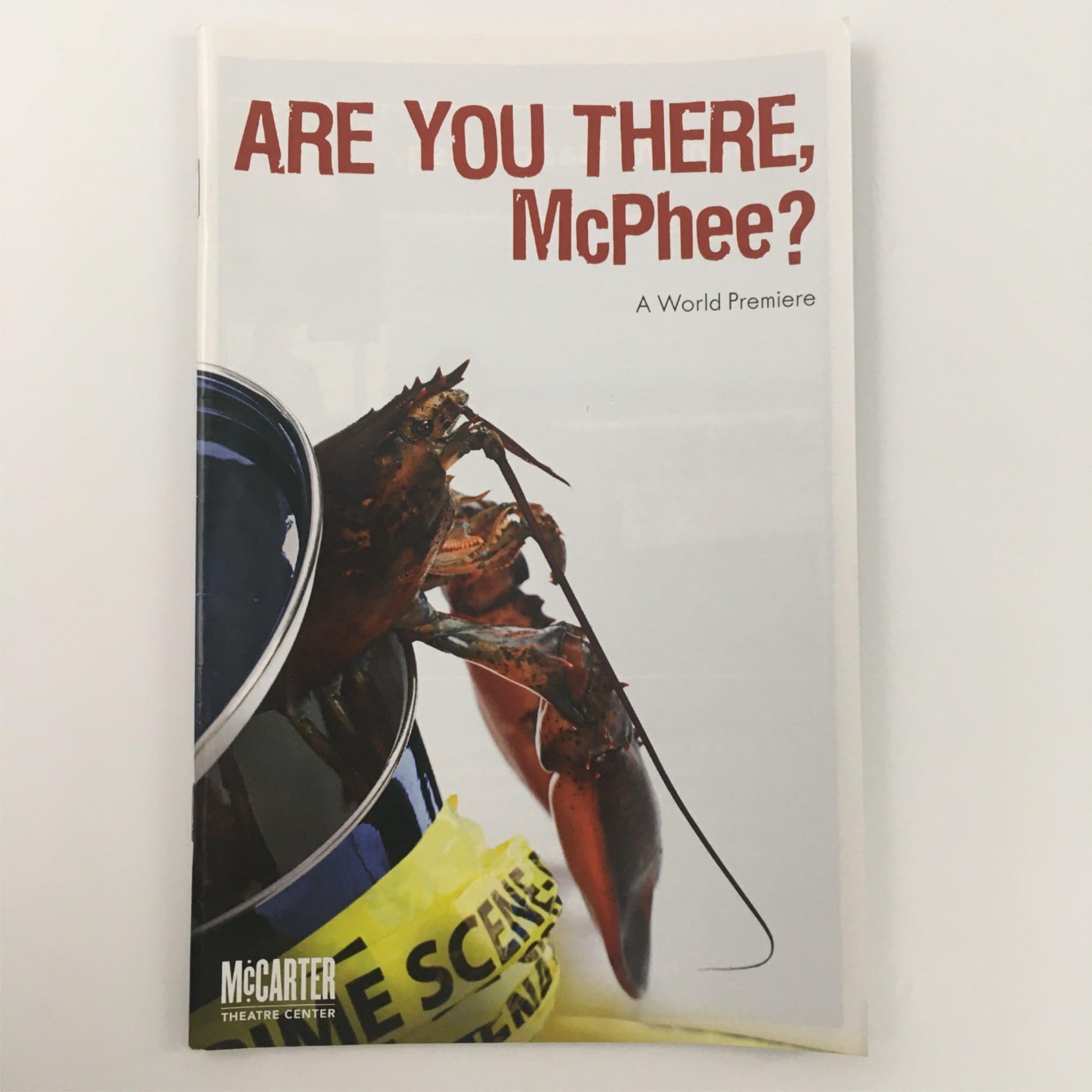 2012 Are you there, McPhee? by John Guare, Sam Buntrock at McCarter Theatre