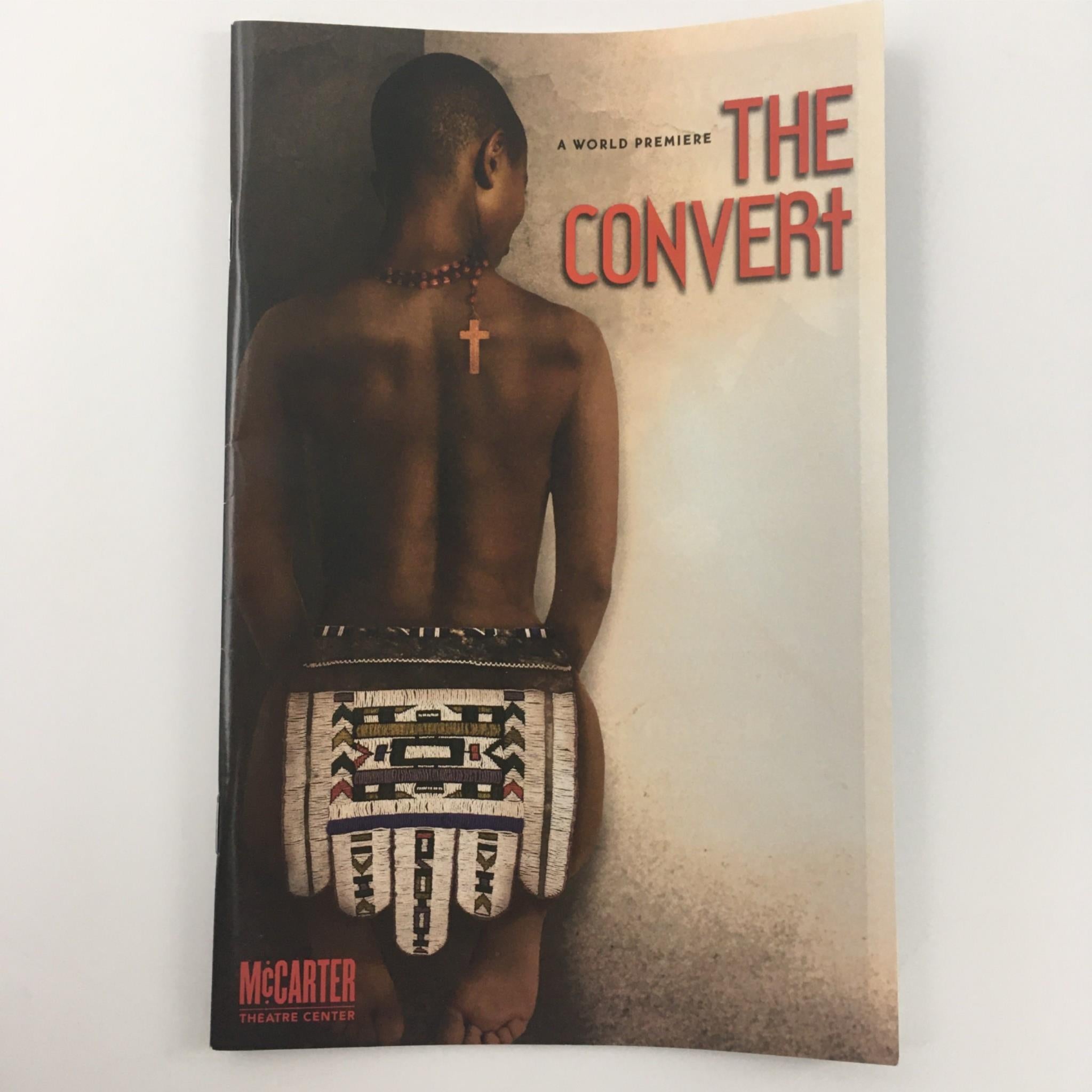 2012 The Convert at McCarter Theater Center by Daniel Gurira, Emily Mann