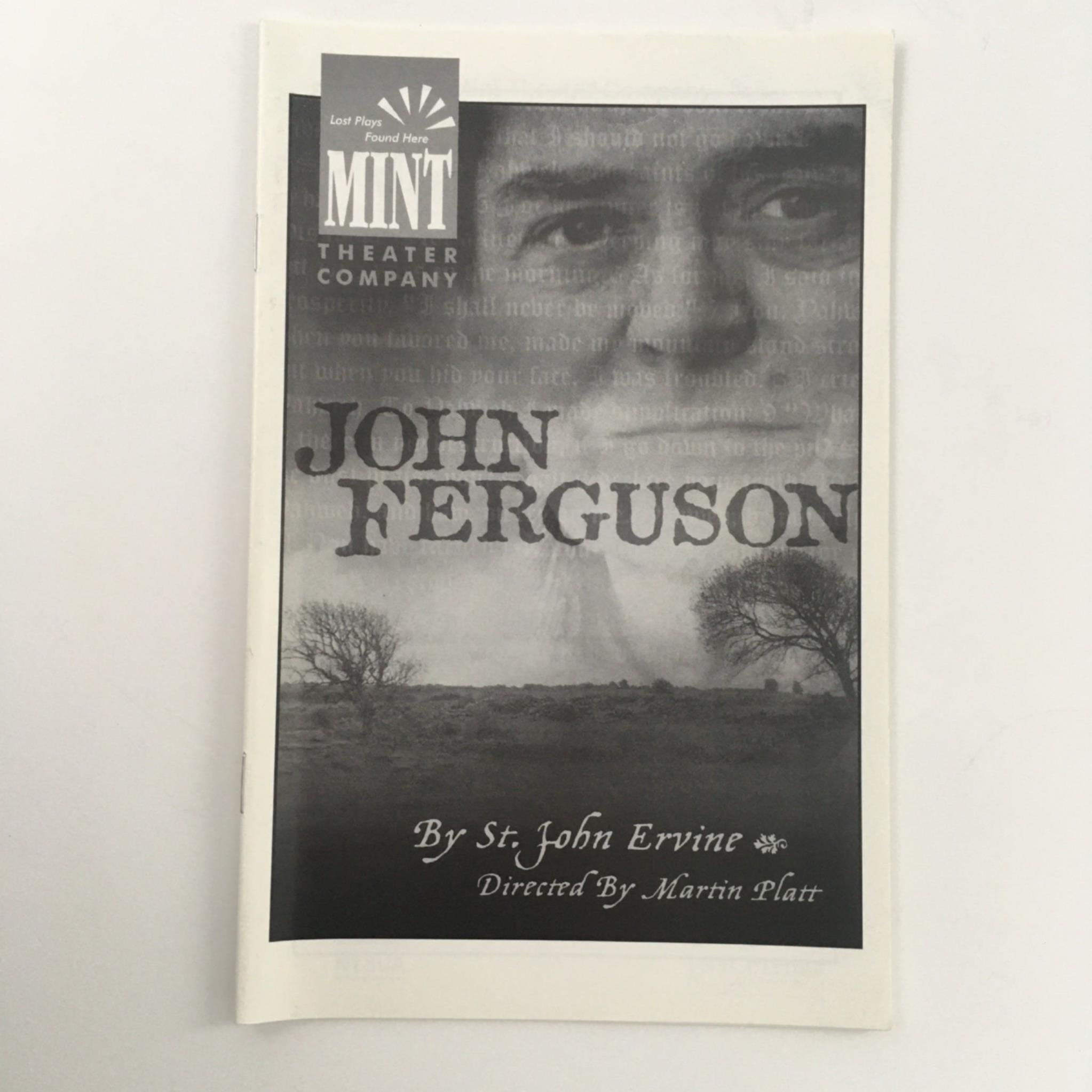 2006 John Ferguson at Mint Theatre by St. John Ervine, Martin Platt