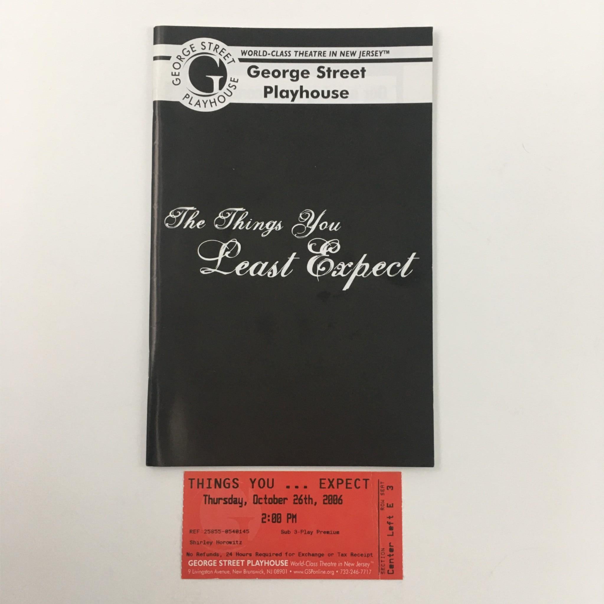 2006 The Things You Least Expect at George Street Playhouse by Joan Vail Thorne