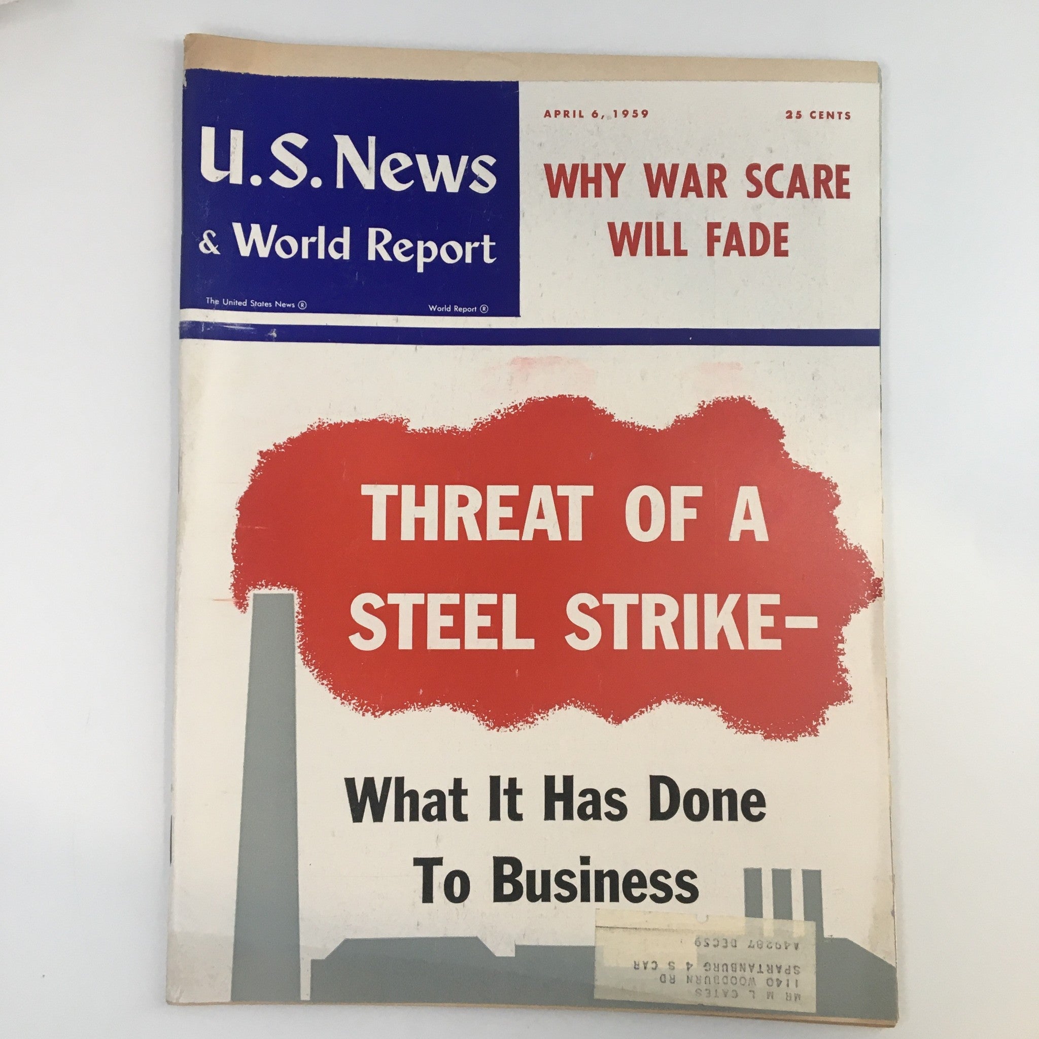 US News & World Report Magazine April 6 1959 Threat of a Steel Strike