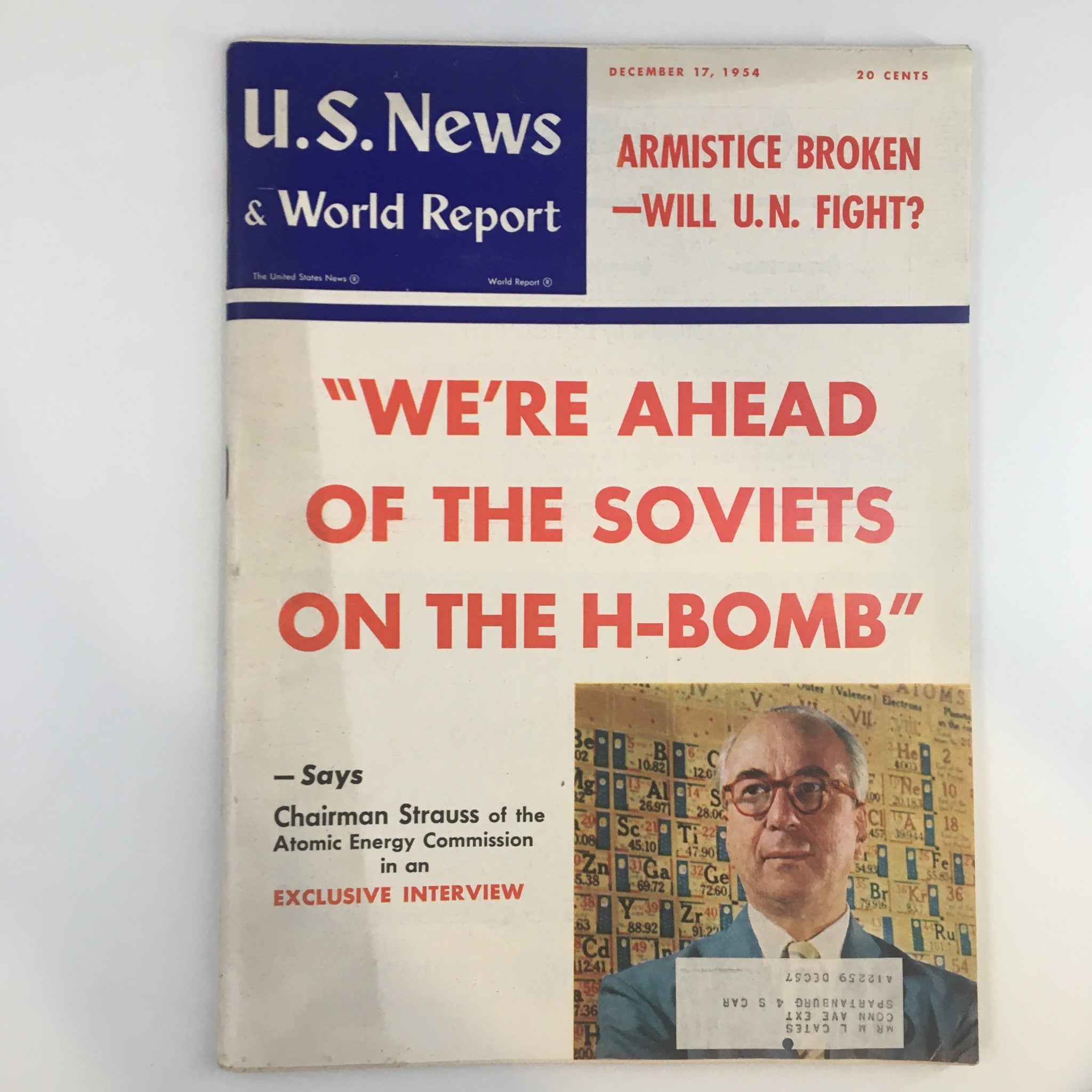 US News & World Report Magazine December 17 1954 Armistice Broken Will UN Fight