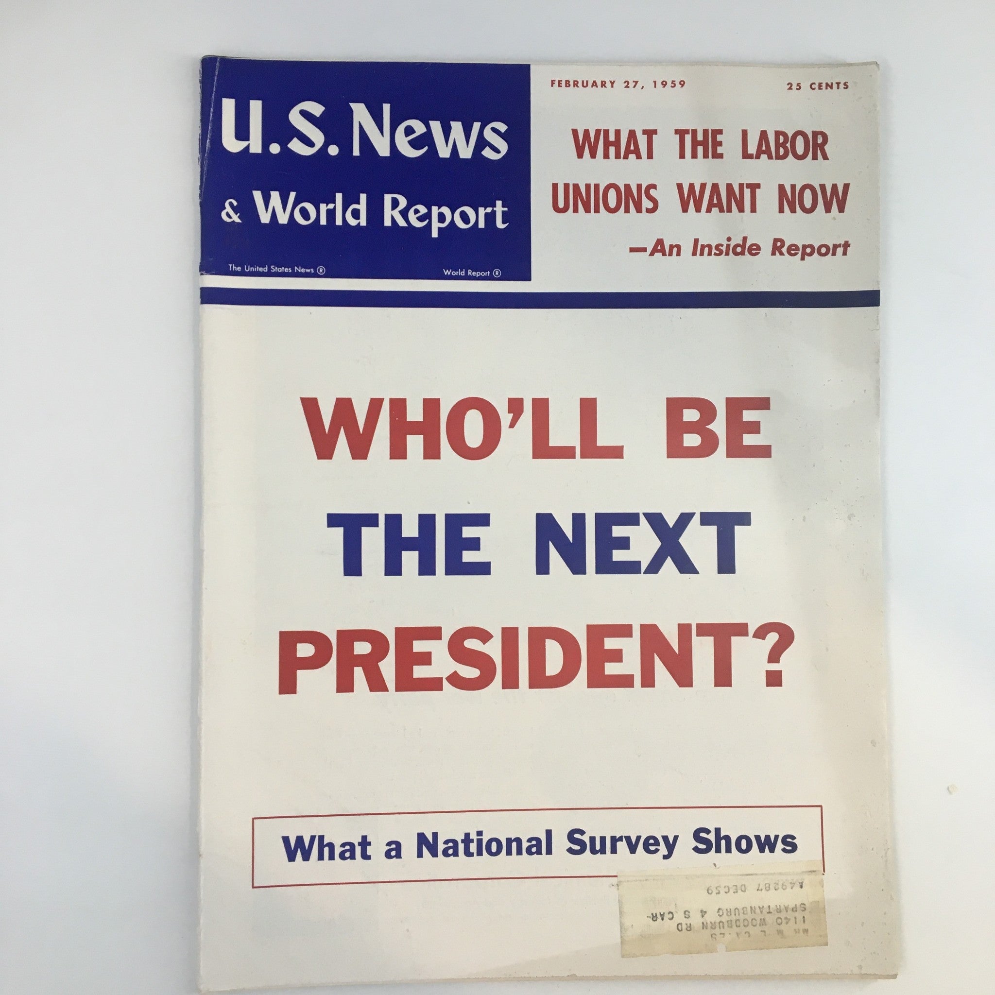 US News & World Report Magazine February 27 1959 What The Labor Unions Want Now