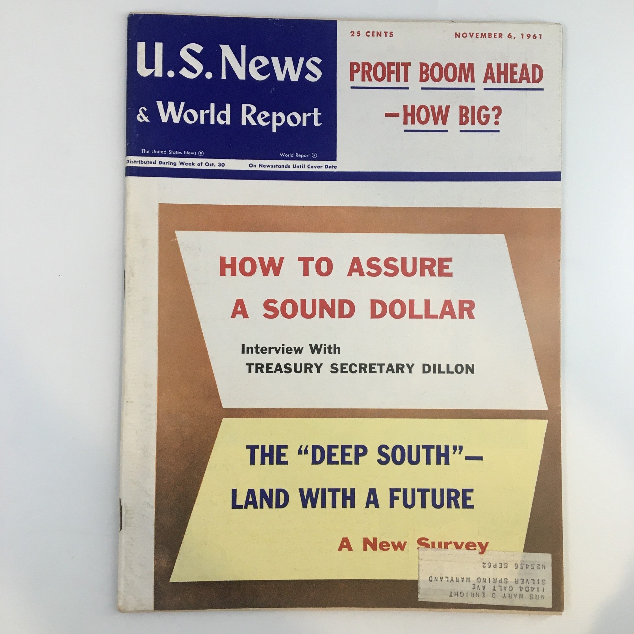 US News & World Report Magazine November 6 1961 How To Assure A Sound Dollar