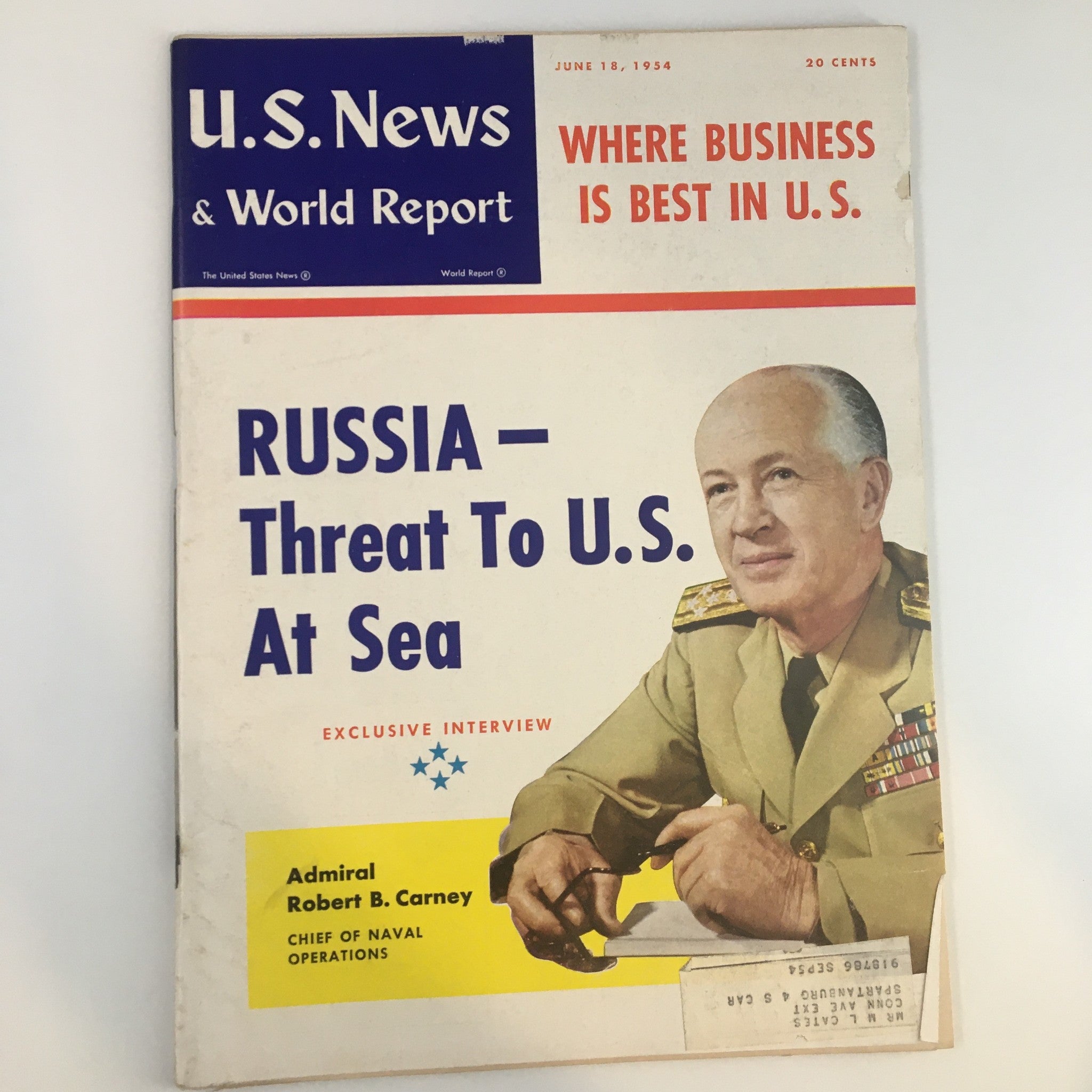 US News & World Report Magazine from June 18, 1954, featuring Admiral Robert B. Carney on the cover, discussing the threat of Russia to the U.S. at sea.