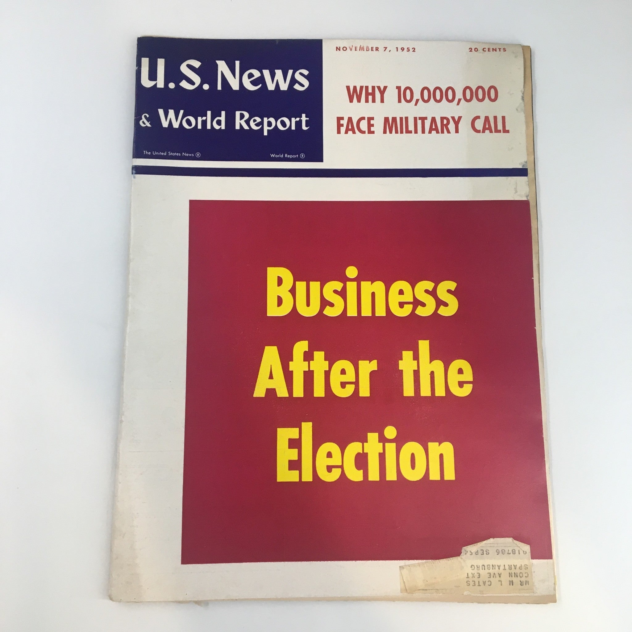 U.S. News & World Report Magazine November 7 1952 Business After The Election