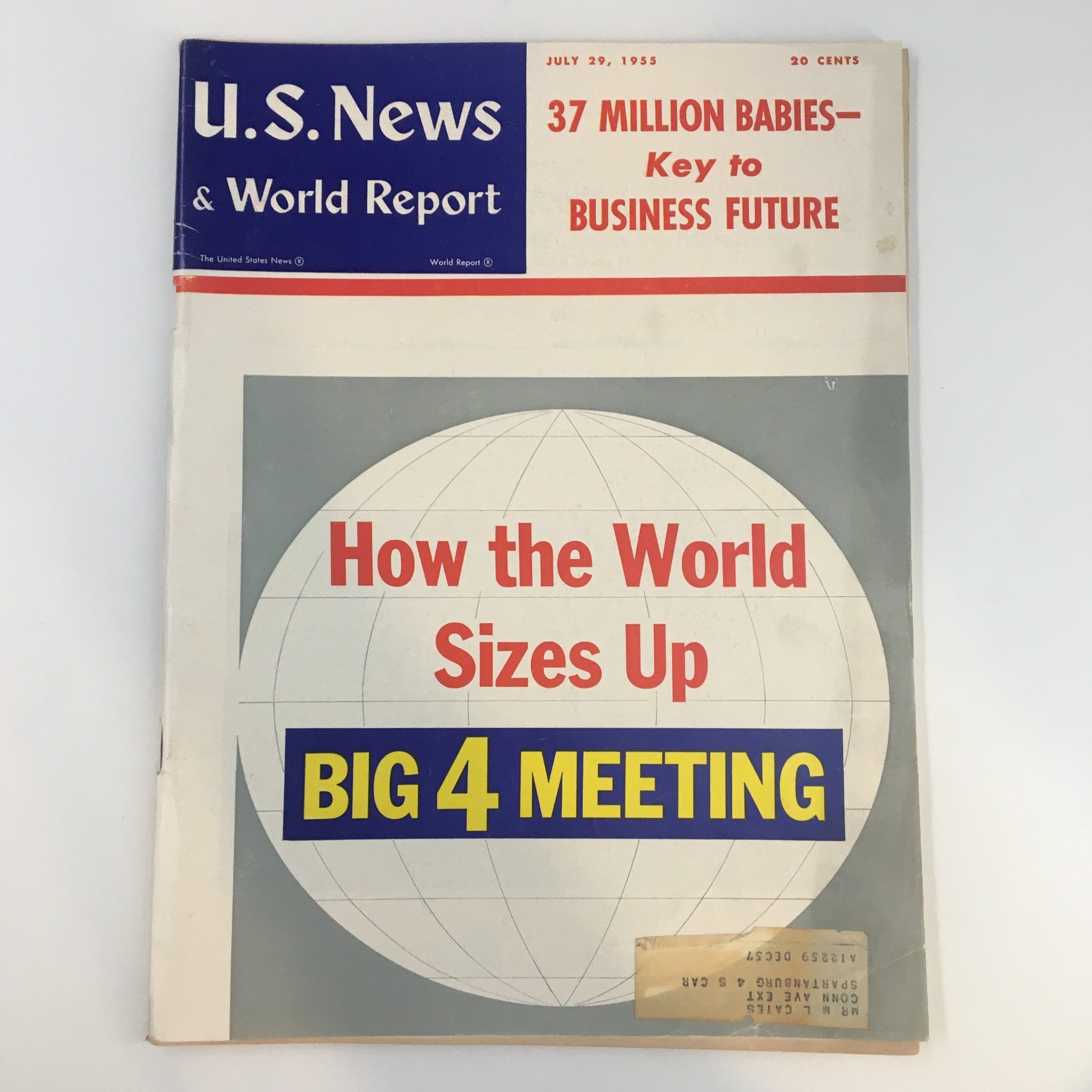 U.S. News & World Report Magazine July 29 1955 How the World Sizes Up