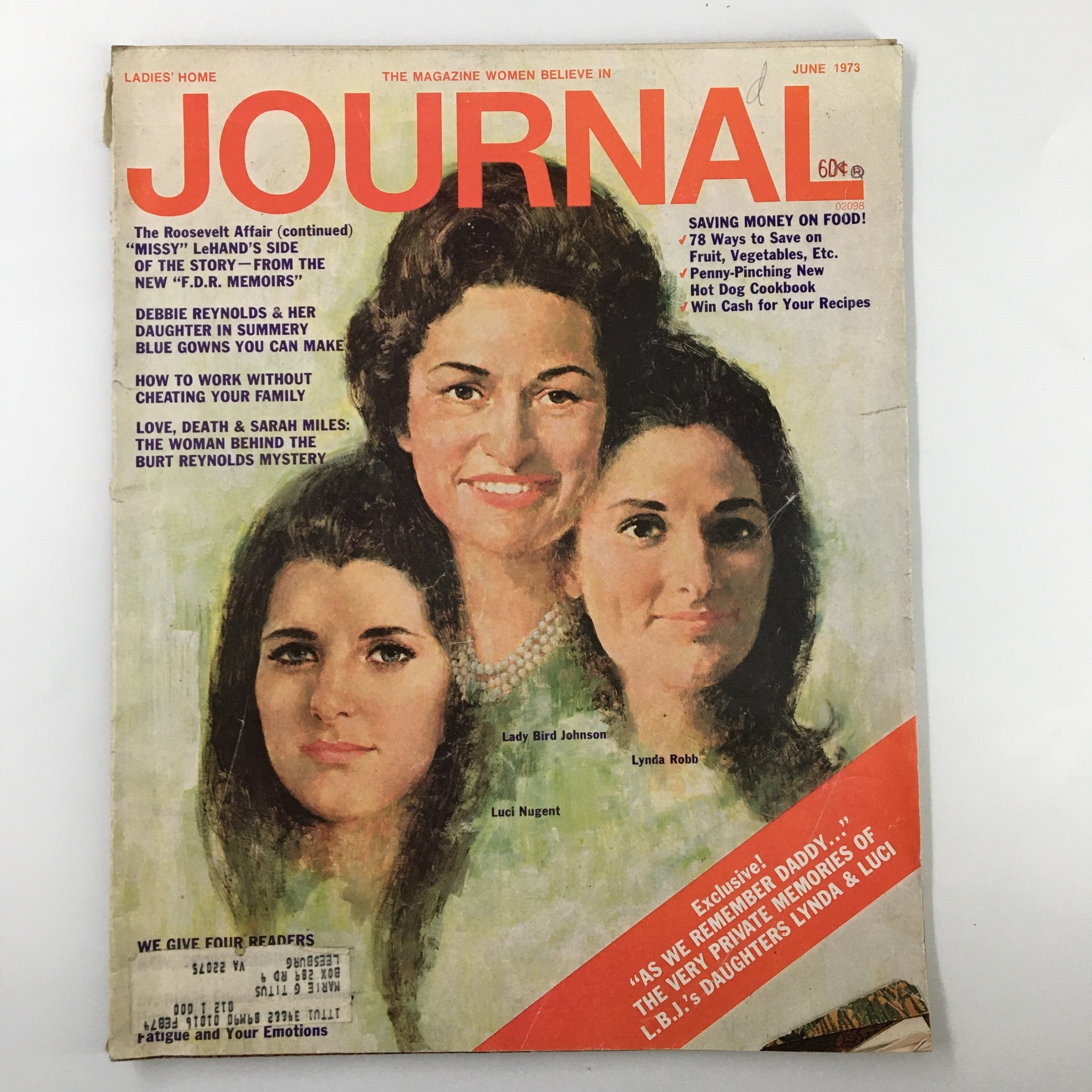 Ladies' Home Journal Magazine June 1973 Luci Nugent, Lady Bird Johnson, Lynda R.