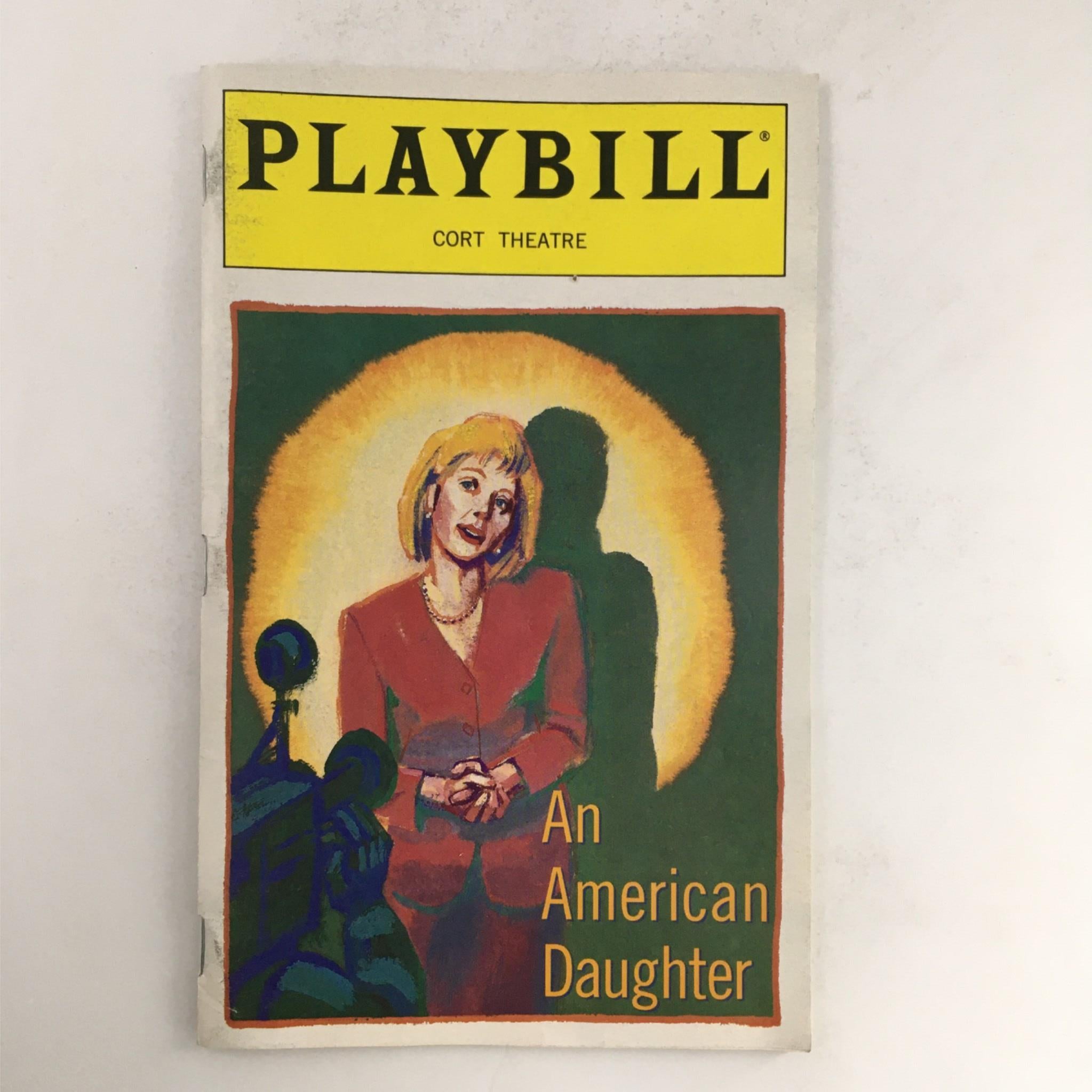 1997 Playbill An American Daughter by Wendy Wasserstein at Cort Theatre VG