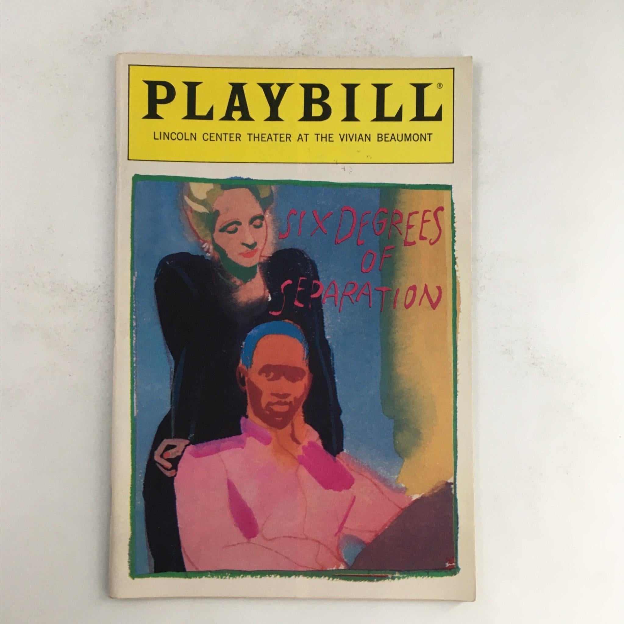 1991 Playbill Six Degrees Of Separation by Jerry Zaks at Lincoln Center Theatre