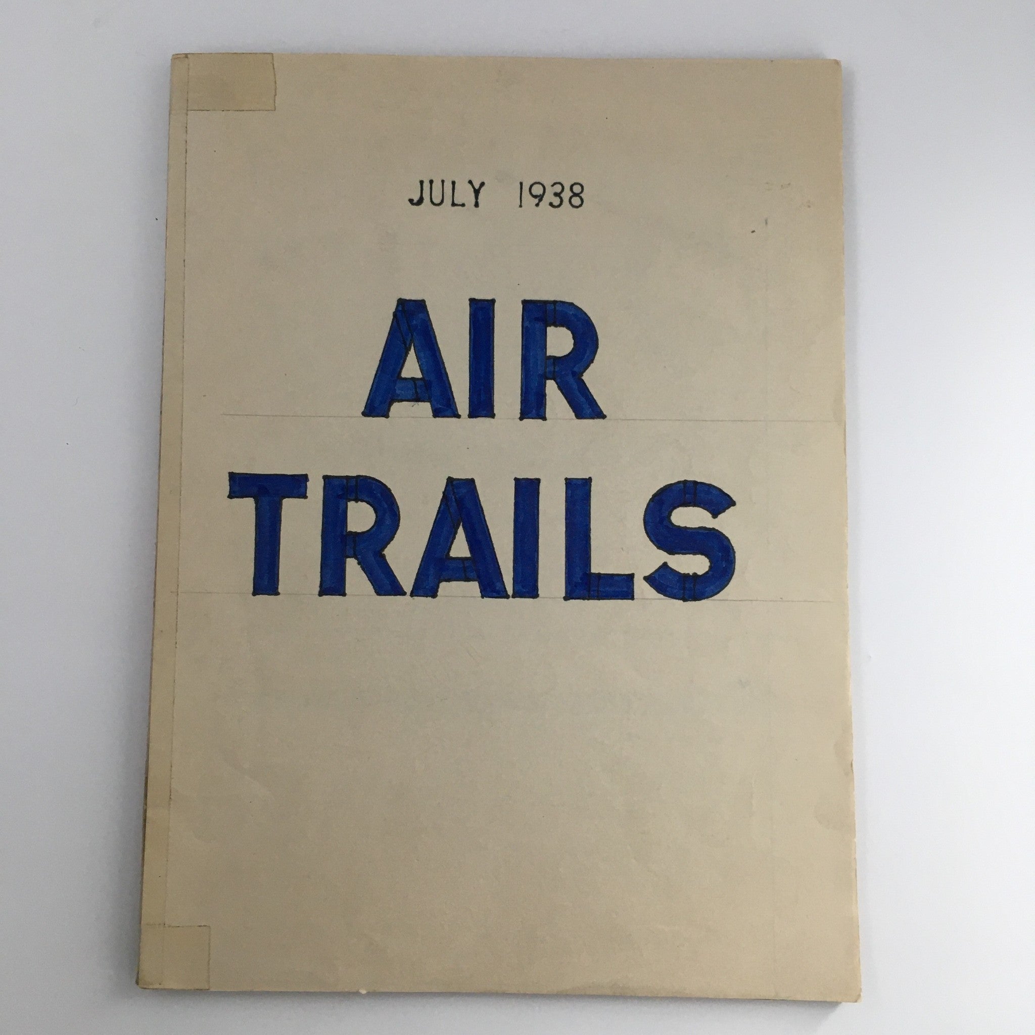 Air Trails Magazine July 1938 Vol 10 4 The Baby Albatross & Elementary Avigation