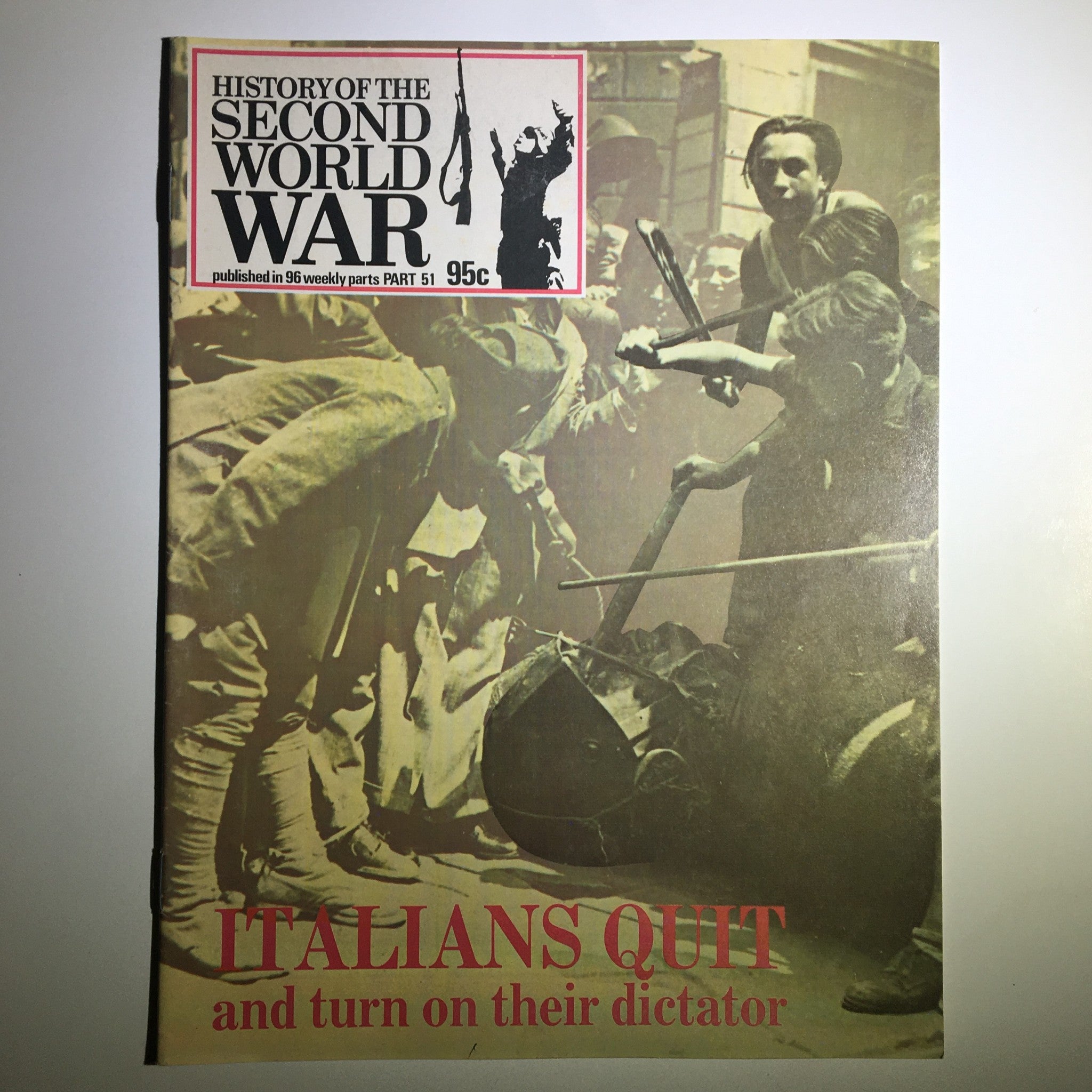 History of the Second World War Part 51 1974 Italians Quit & Turn Their Dictator