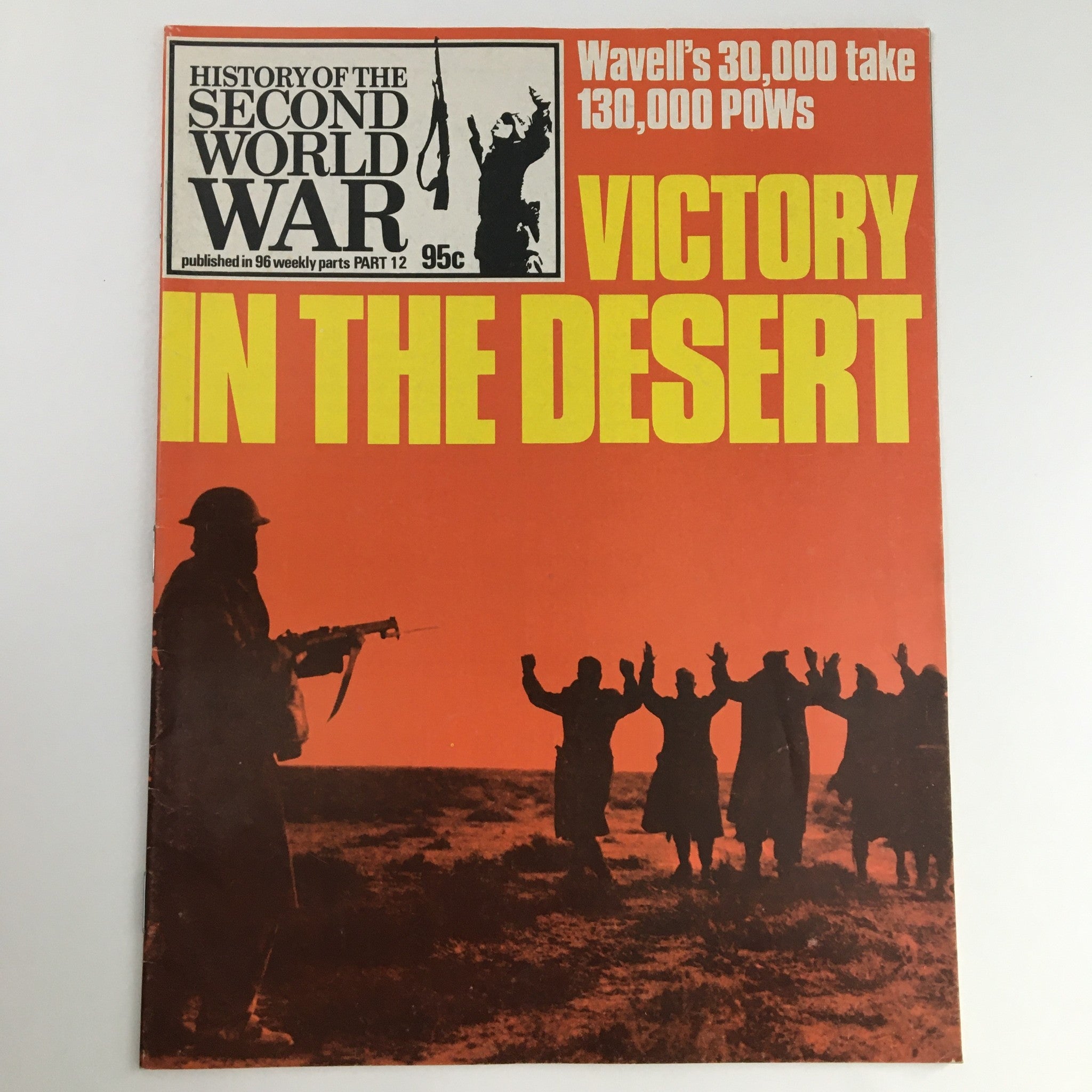 History of the Second World War Part 12 1973 Victory in the Desert & Wavell 30K