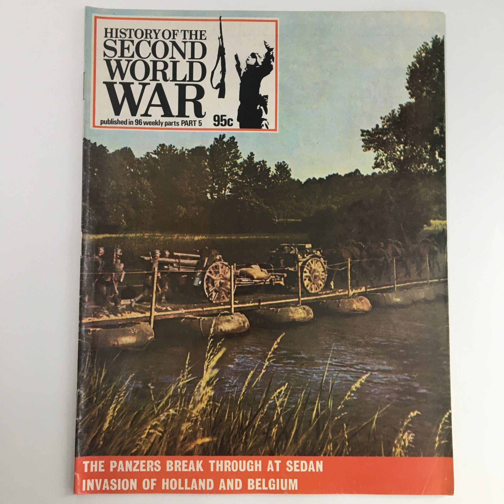 History of the Second World War Part 5 1973 Invasion of Holland and Belgium, VG