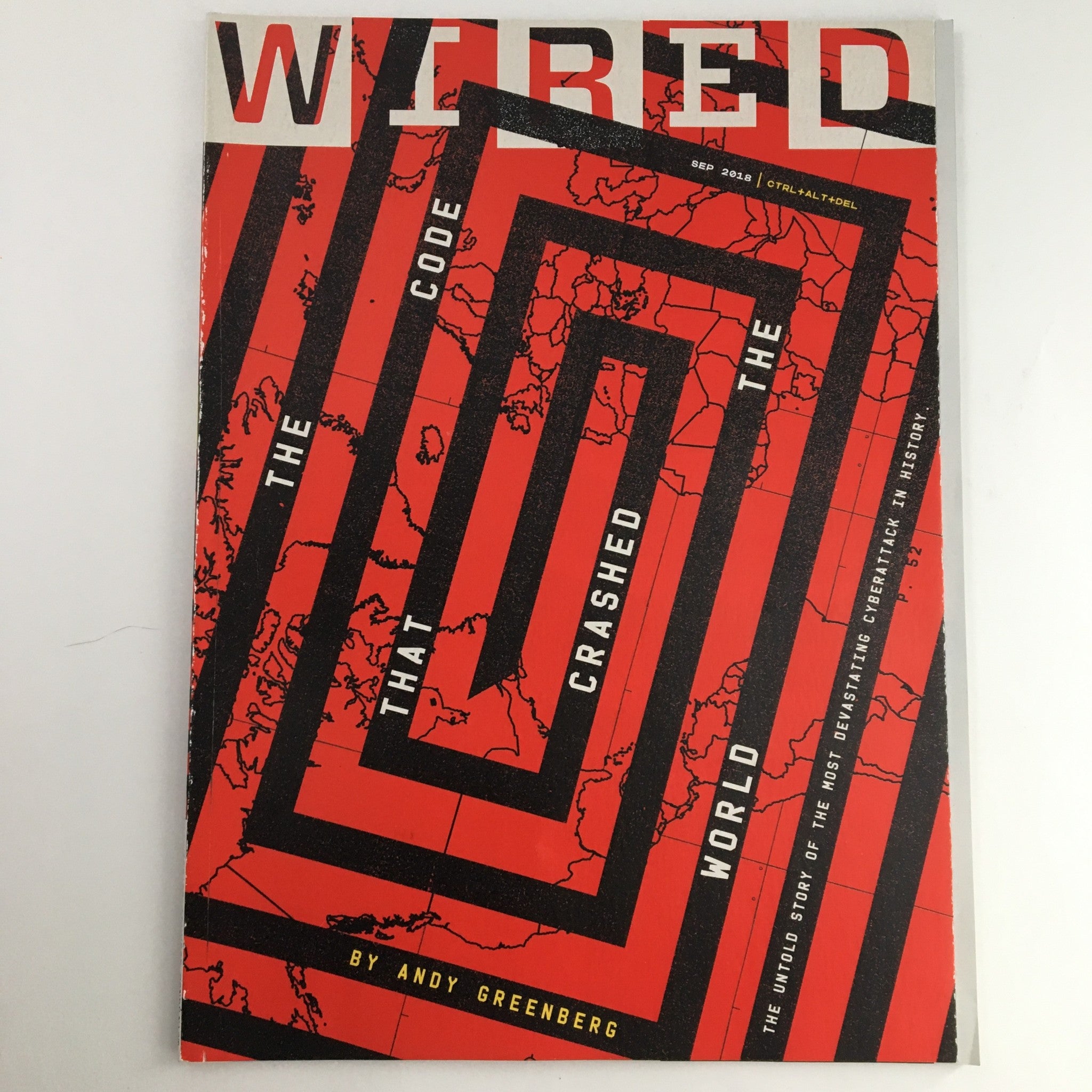 Wired Magazine September 2018 The Untold Story: The Most Devastating Cyberattack