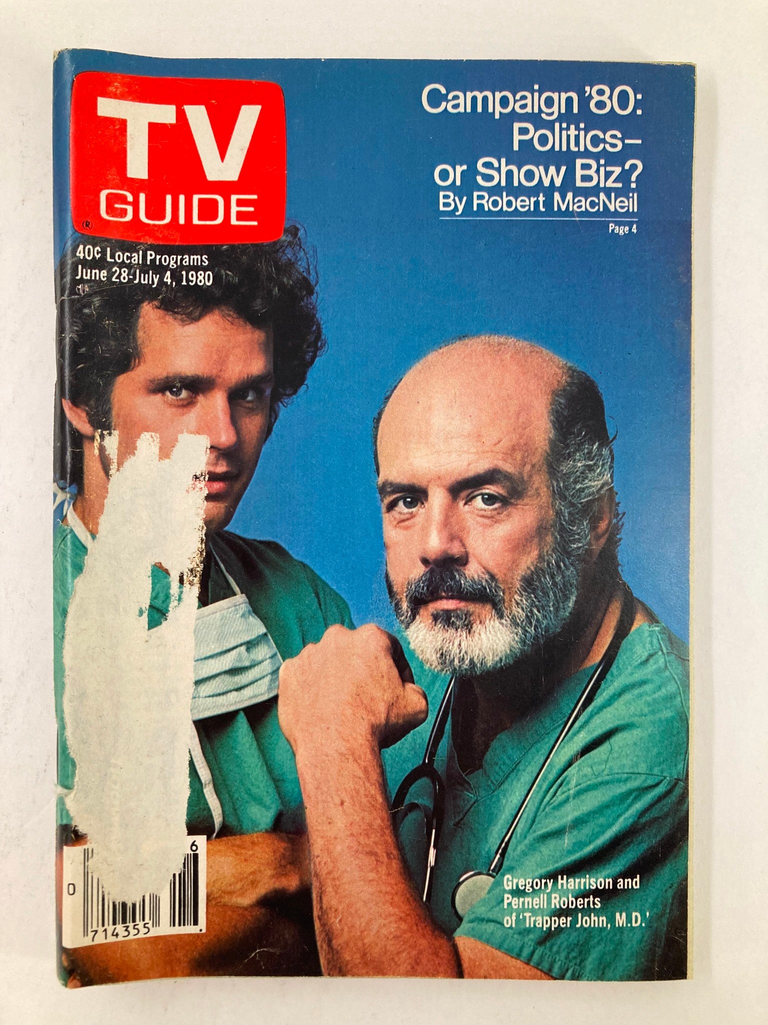 TV Guide Magazine June 28 1980 featuring Gregory Harrison and Pernell Roberts. The cover highlights the theme 'Campaign '80: Politics or Show Biz?' showcasing iconic television history from the era.