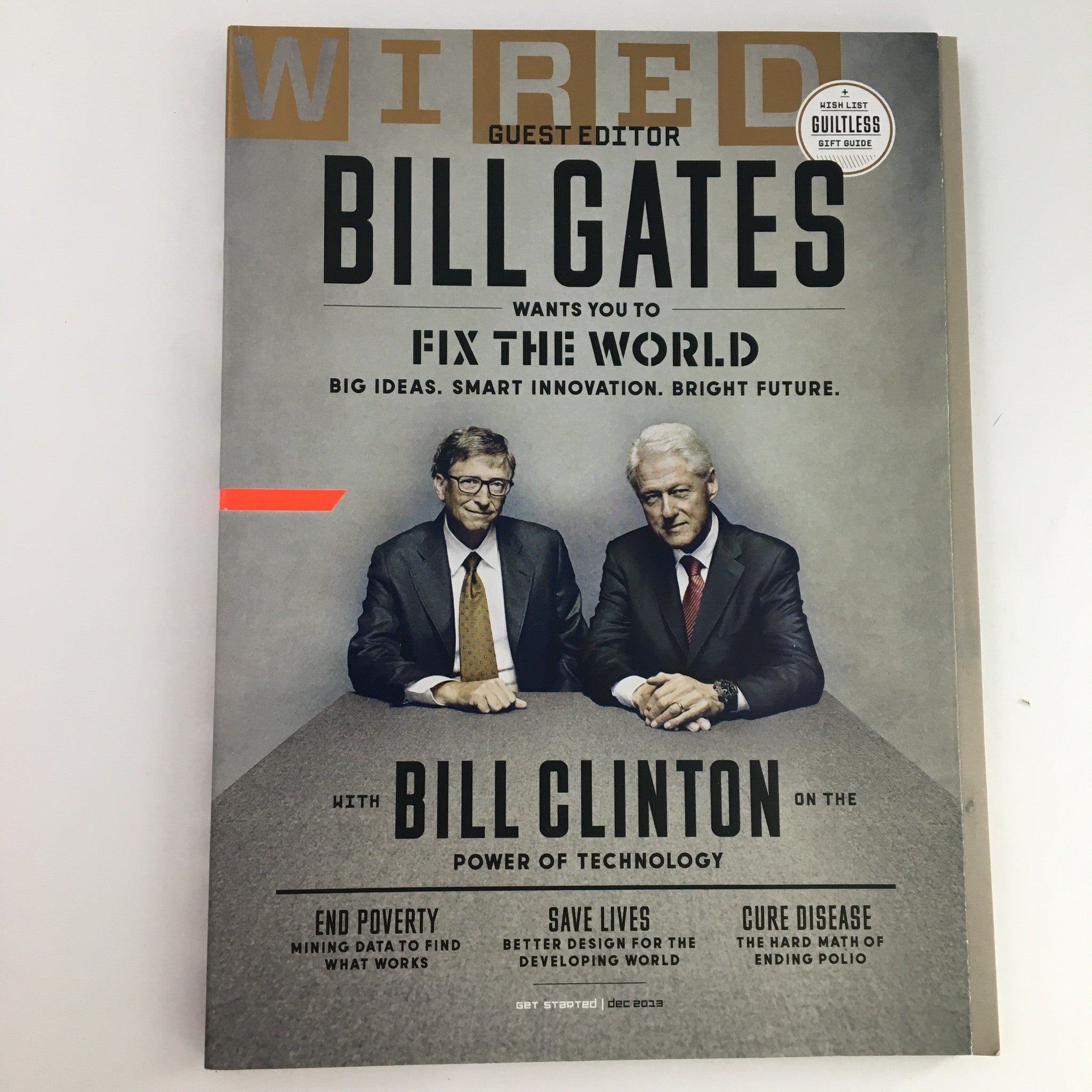 Wired Magazine December 2013 Bill Gates & Bill Clinton on Power of Technology VG