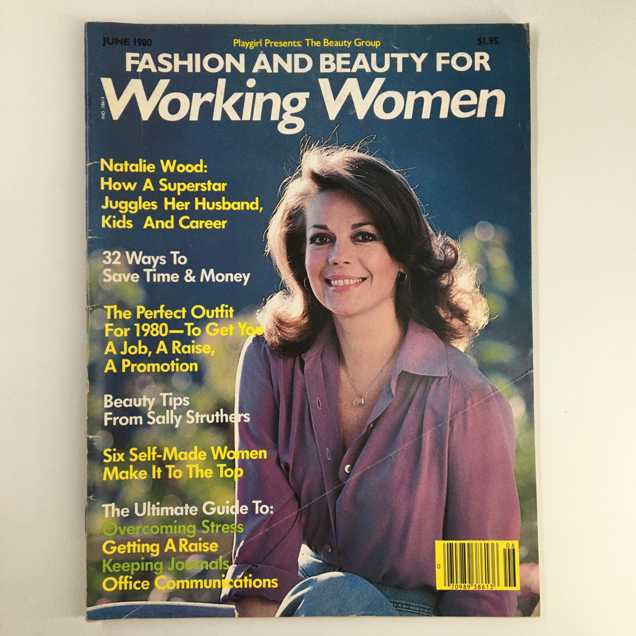 The Beauty Group Magazine June 1980 featuring Natalie Wood on the cover, showcasing articles on fashion, beauty tips, and career advice for working women.