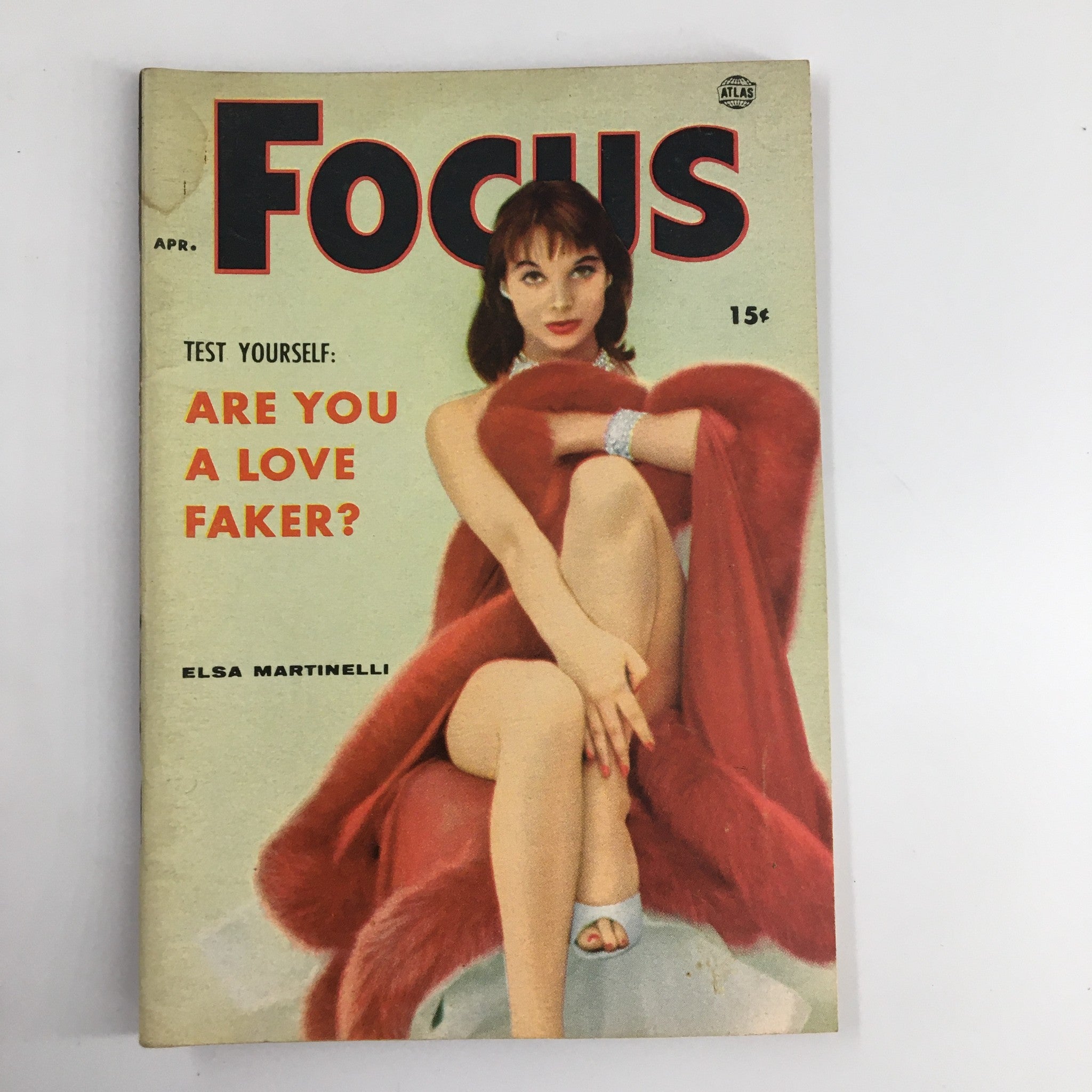 VTG Focus Magazine April 1956 Elsa Martinelli Are You A Love Faker? No Label