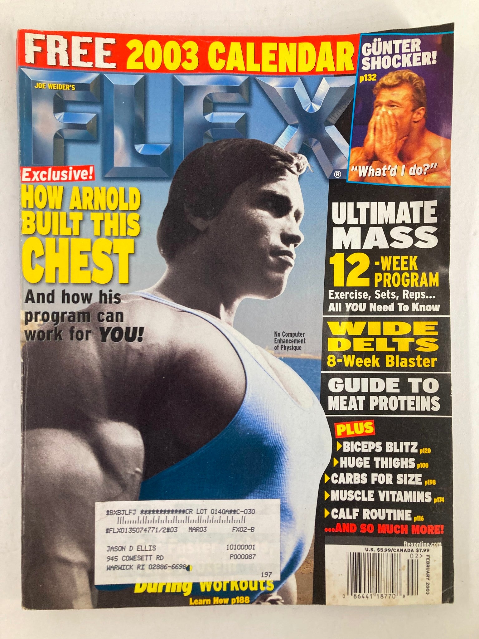 Cover of Flex Magazine February 2003 Vol 20 #12 featuring Arnold Schwarzenegger, highlighting bodybuilding insights and a free 2003 calendar.
