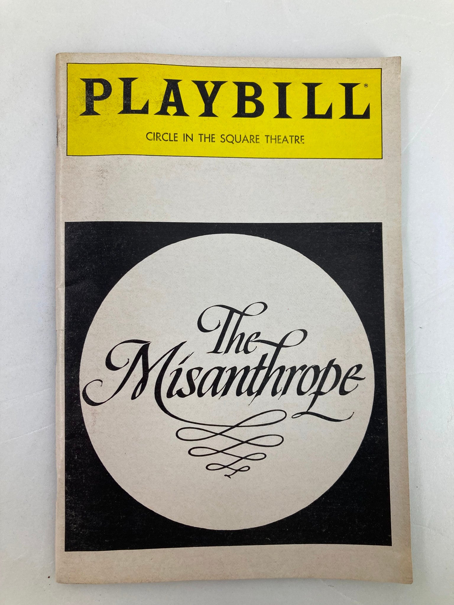 1983 Playbill Circle in the Square Theatre Brian Bedford in The Misanthrope