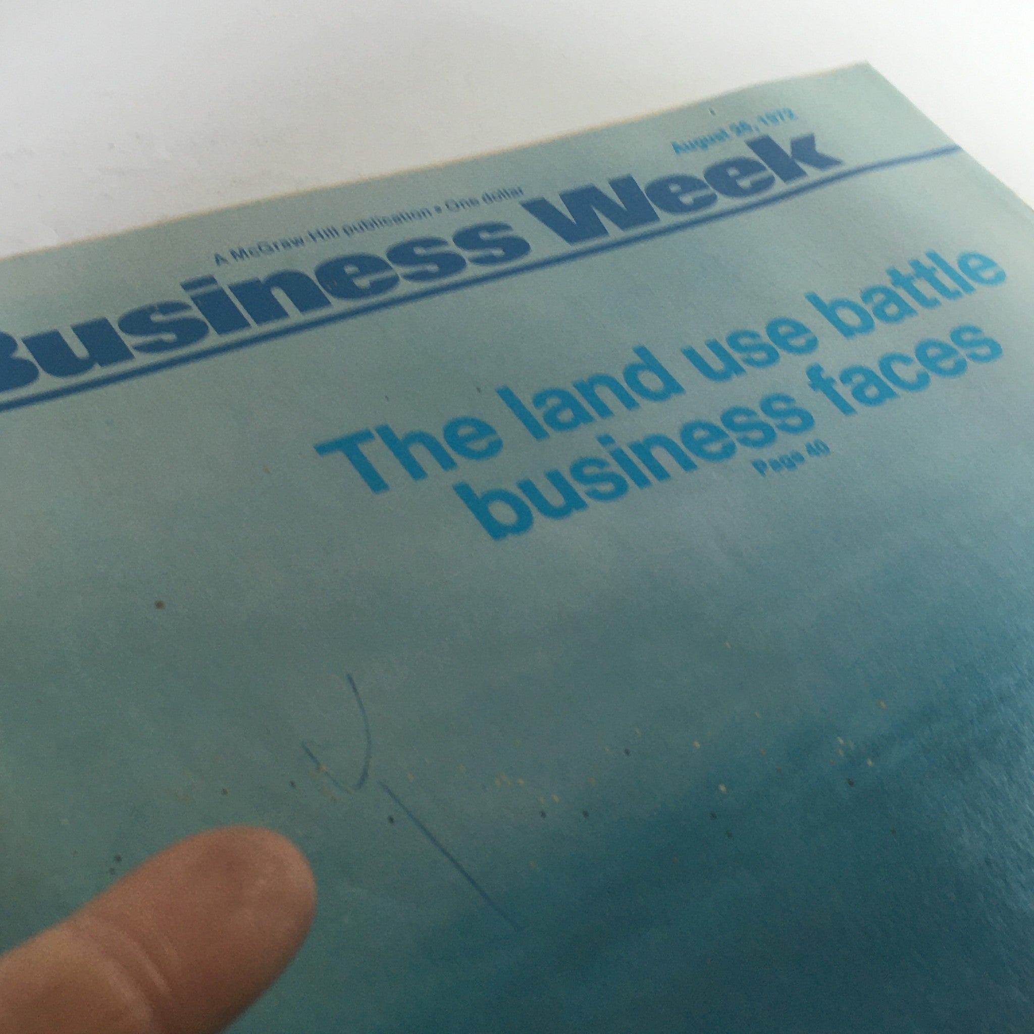 Business Week Magazine: August 26 1972 - The Land Use Battle Business Faces