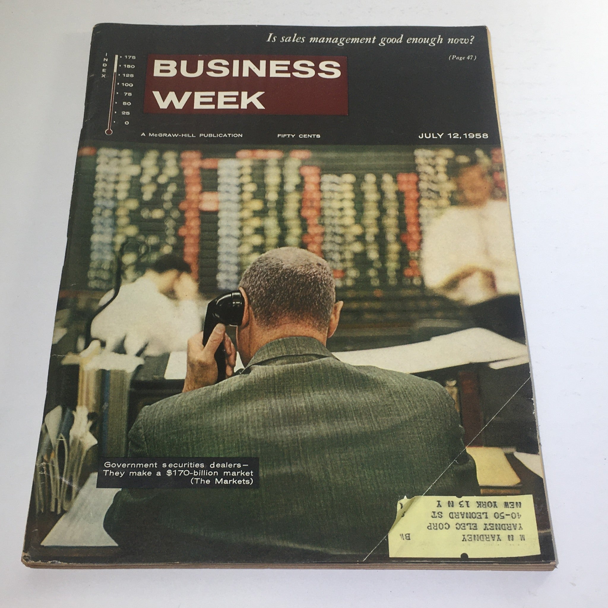 Business Week Magazine: July 12 1958 - Is Sales Management Good Enough Now?