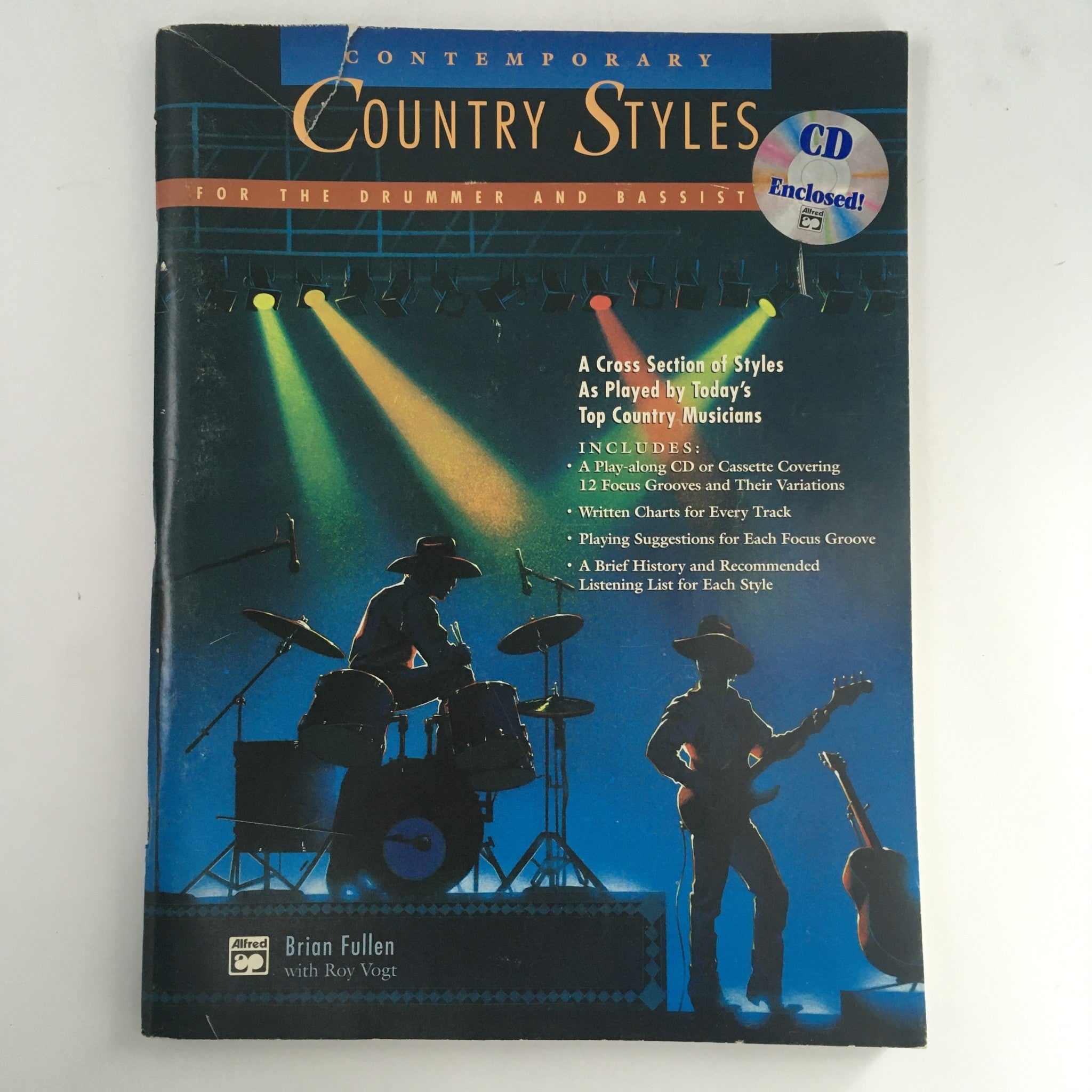 Contemporary Country Styles for the Drummer and Bassist Brian Fullen & Roy Vogt