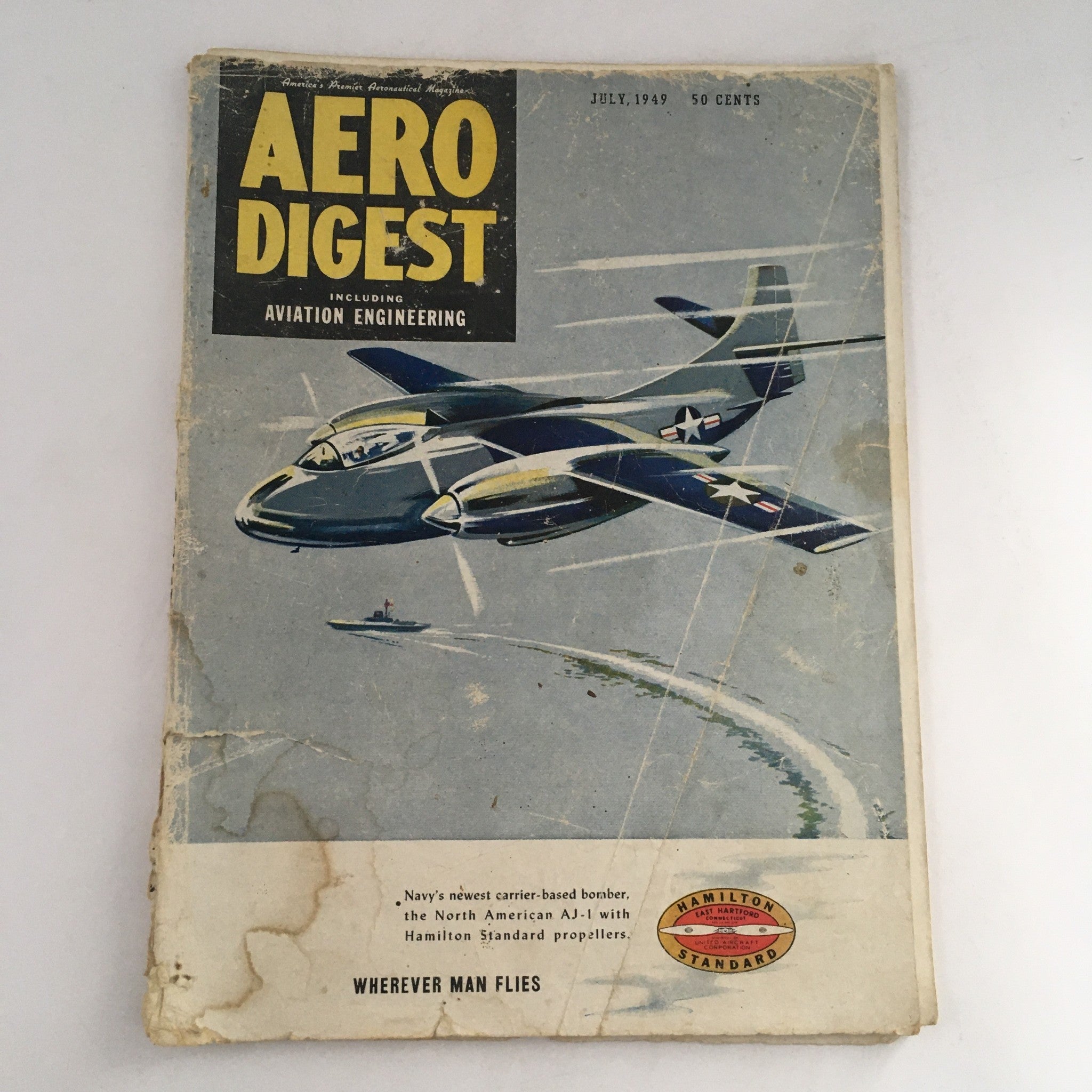 Aero Digest Including Aviation Engineering July 1949 Navy's Carrier-Based Bomber