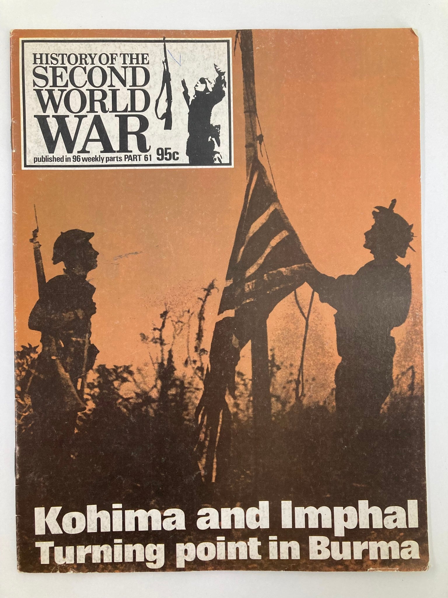 VTG History of the Second World War Part 61 1974 Kohima and Imphal No Label