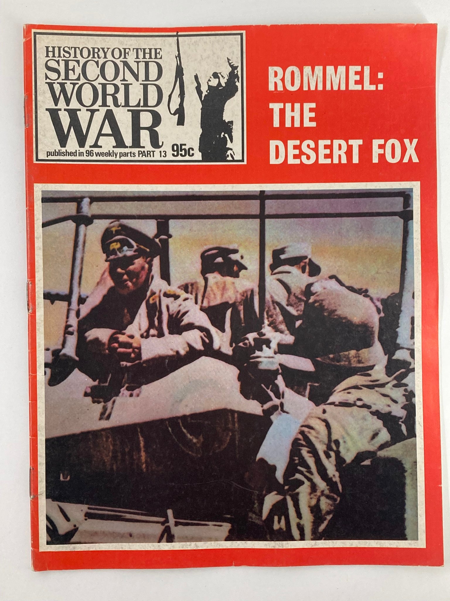 VTG History of the Second World War Part 13 1973 Rommel The Desert Fox No Label