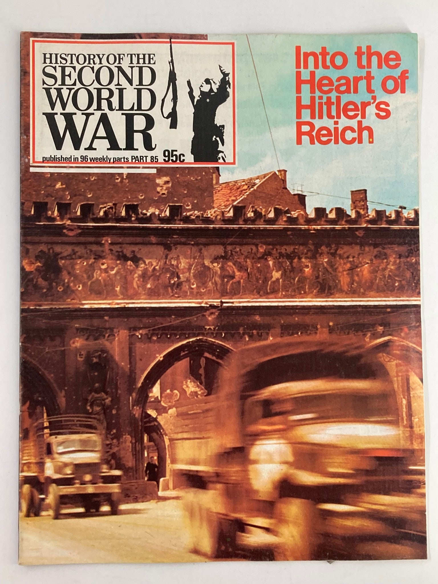 VTG History of the Second World War Part 85 1974 Into The Heart of Hitler Reich