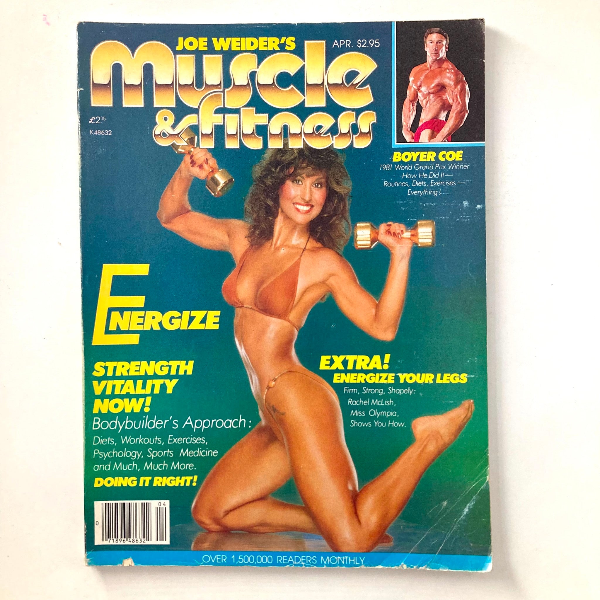 Joe Weider's Muscle & Fitness Magazine April 1982 Rachel McLish & Boyer Coe