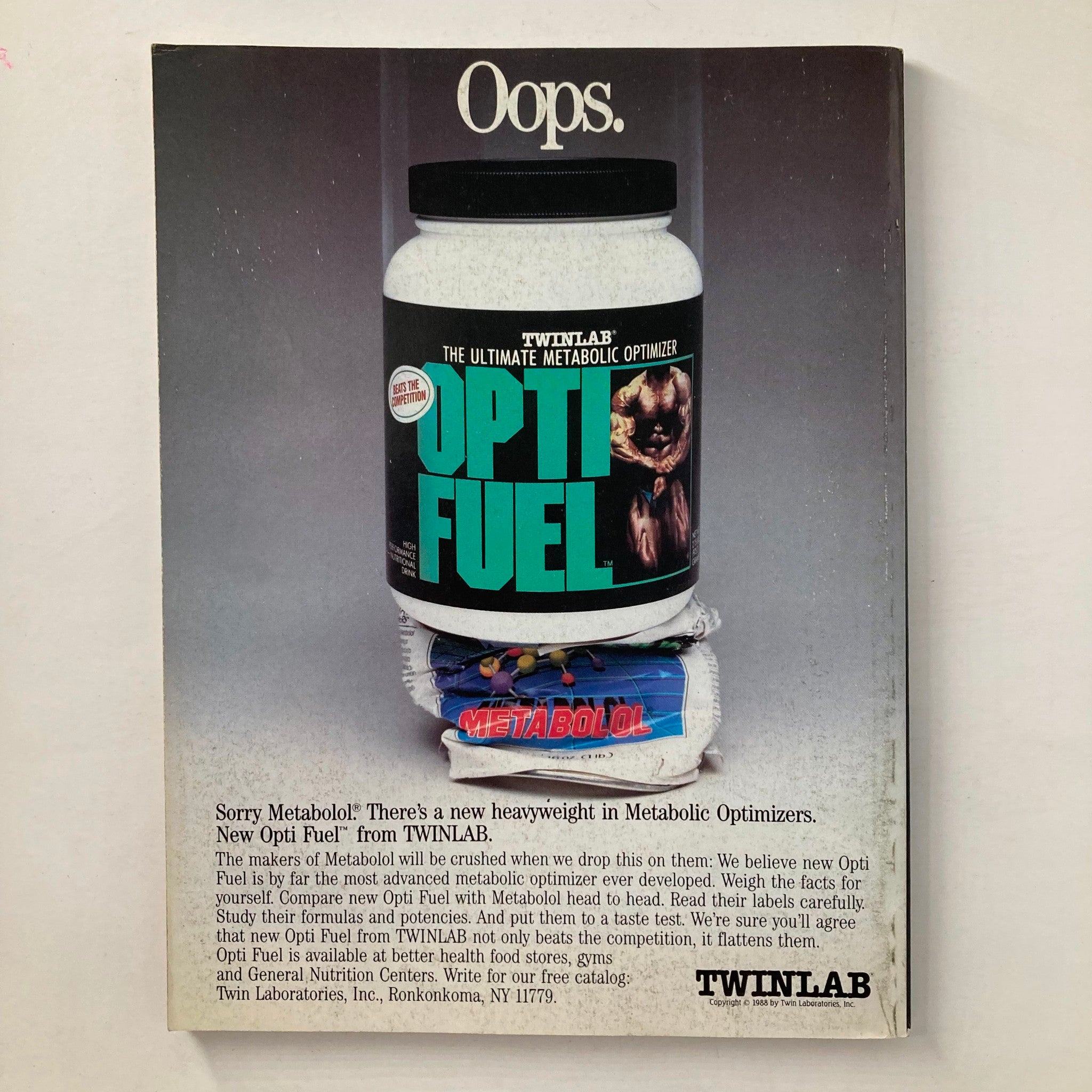 Back cover of Joe Weider's Muscle & Fitness Magazine, November 1988 edition, promoting Twinlab's Opti Fuel and its benefits as a metabolic optimizer.