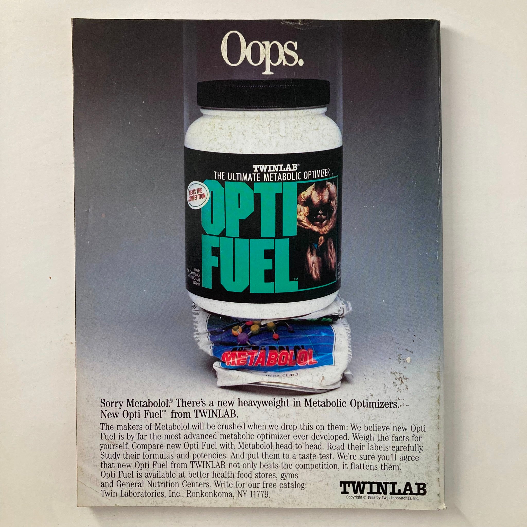 Joe Weider's Muscle & Fitness Magazine August 1988 advertisement featuring TWINLAB's Opti Fuel, a metabolic optimizer. The image highlights the product container with bold text, emphasizing its benefits over the competition.