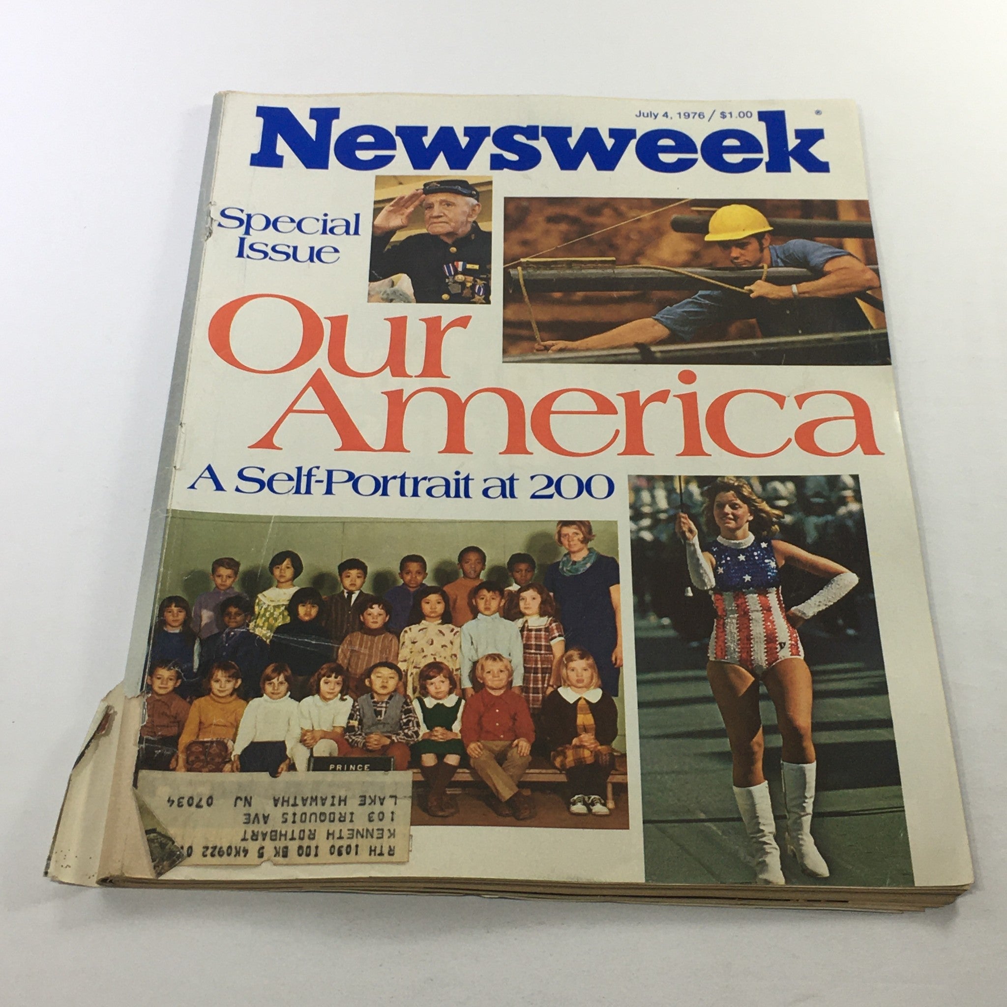 Newsweek Magazine: July 4 1976 - Special: Our America- A Self Portrait at 200