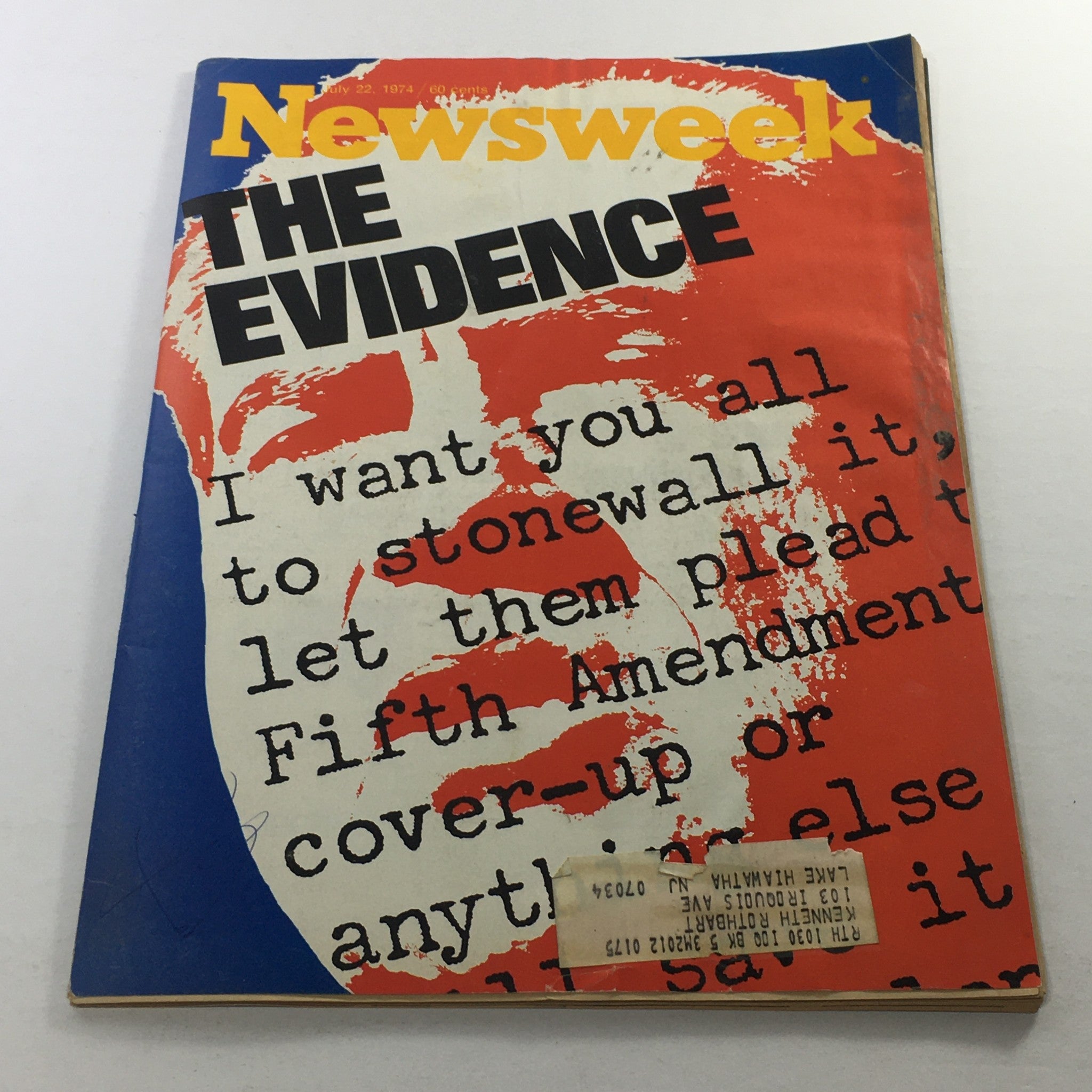 Newsweek Magazine: July 22 1974 - The Watergate Evidence