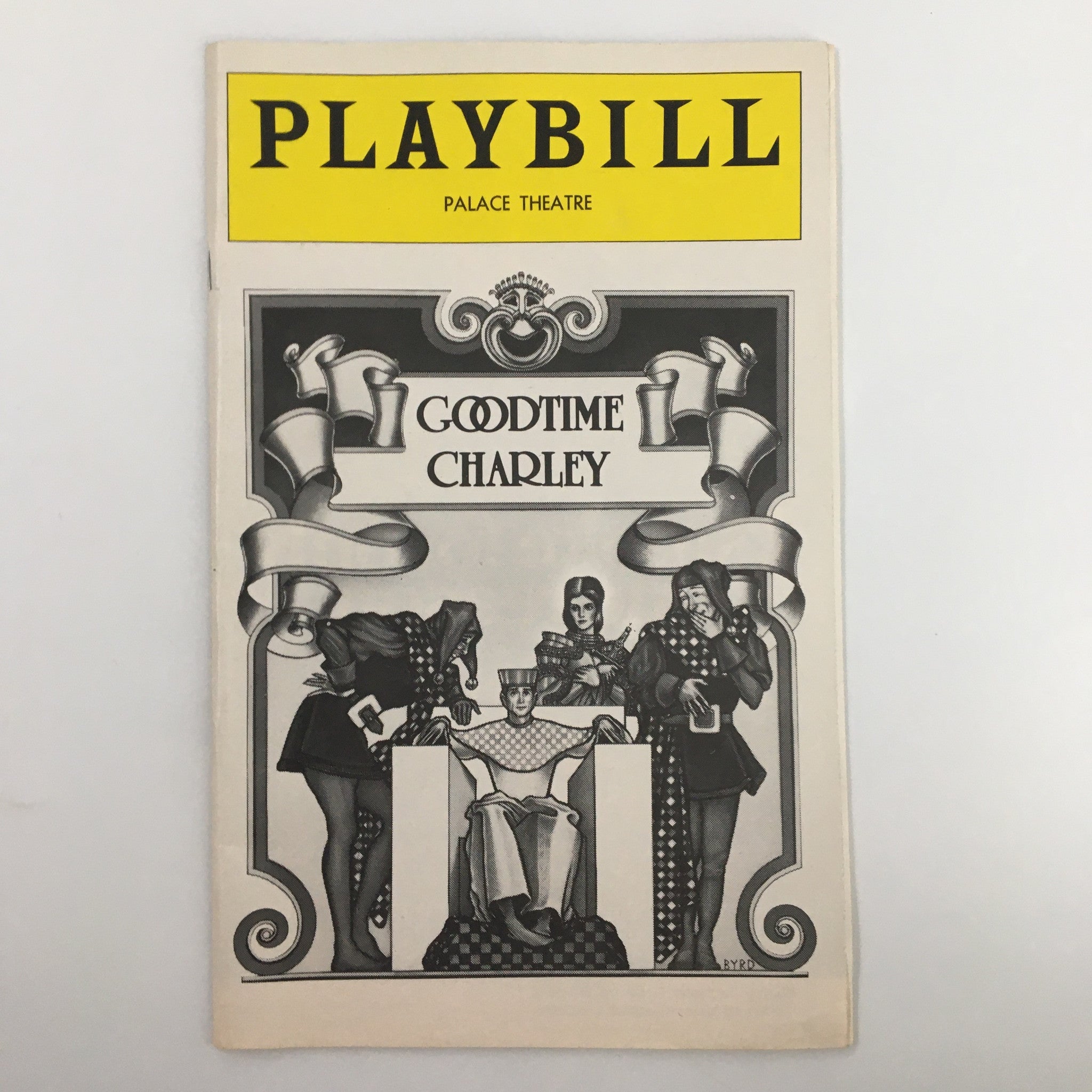 1975 Playbill The Palace Theatre Goodtime Charley w Ann Reinking by Peter Hunt