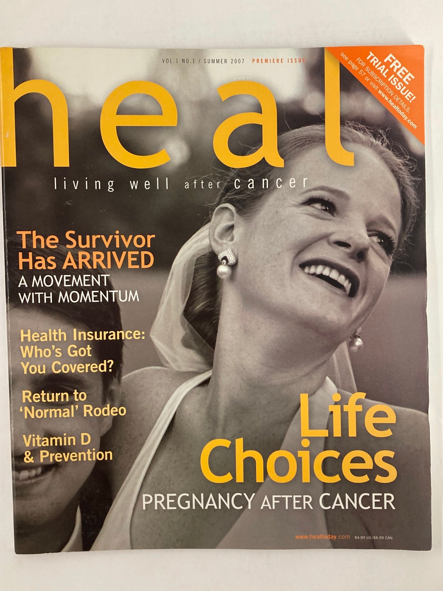 Heal Magazine Summer 2007 Vol 1 #1 CML Survivor Erin Zammett Ruddy No Label