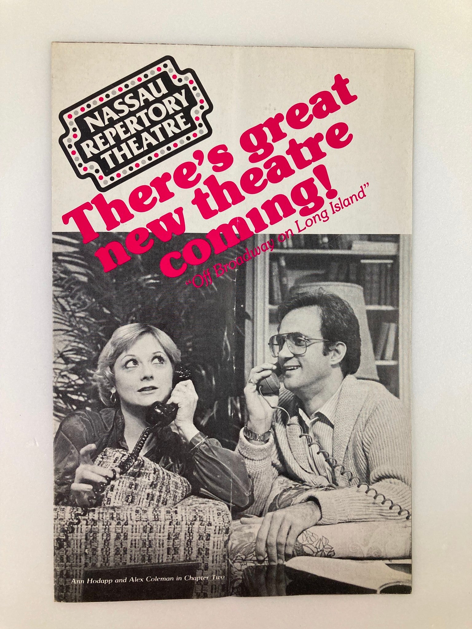 1981 Nassau Repertory Theatre Program Ann Hodapp, Alex Coleman in Chapter Two