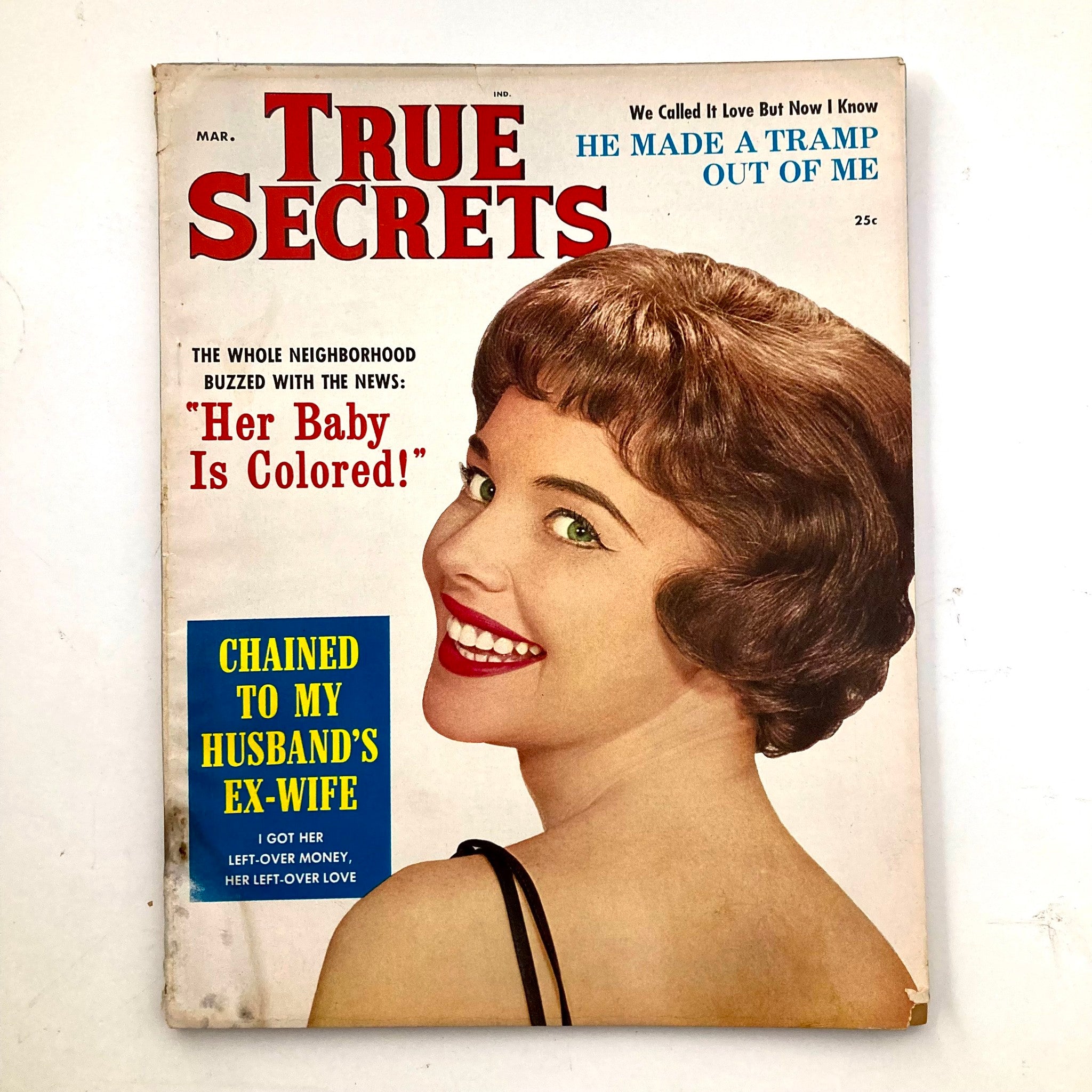 VTG True Secrets Magazine March 1960 He Made A Tramp Out of Me No Label