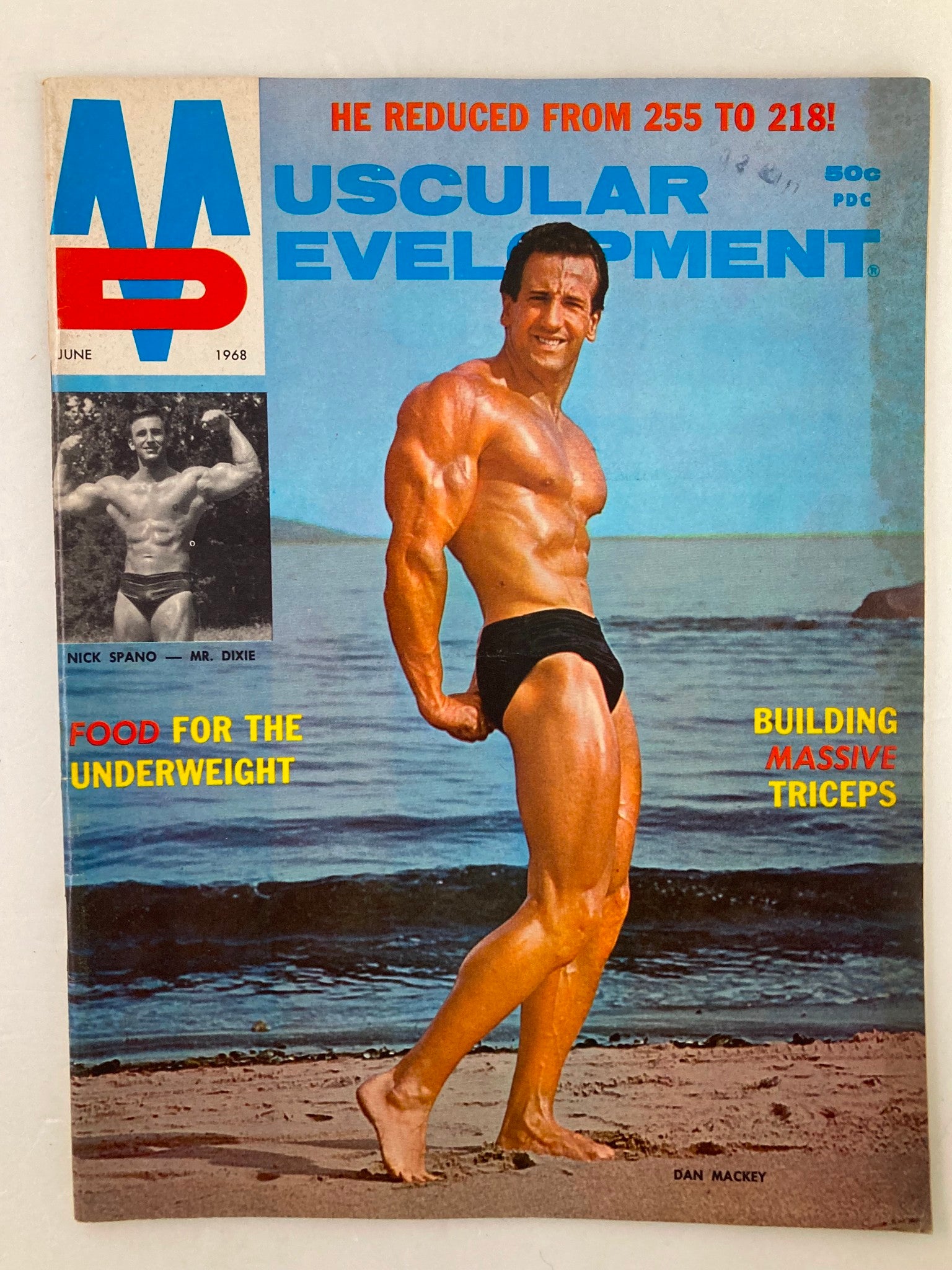 Cover of VTG Muscular Development Magazine June 1968 Vol 5 #6 featuring bodybuilder Dan Mackey, showcasing his muscular physique by the beach with captions about reducing weight and muscle building tips.