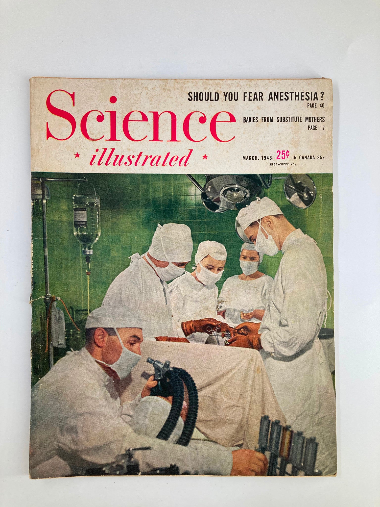 VTG Science Illustrated Magazine March 1948 Should You Fear Anesthesia? No Label