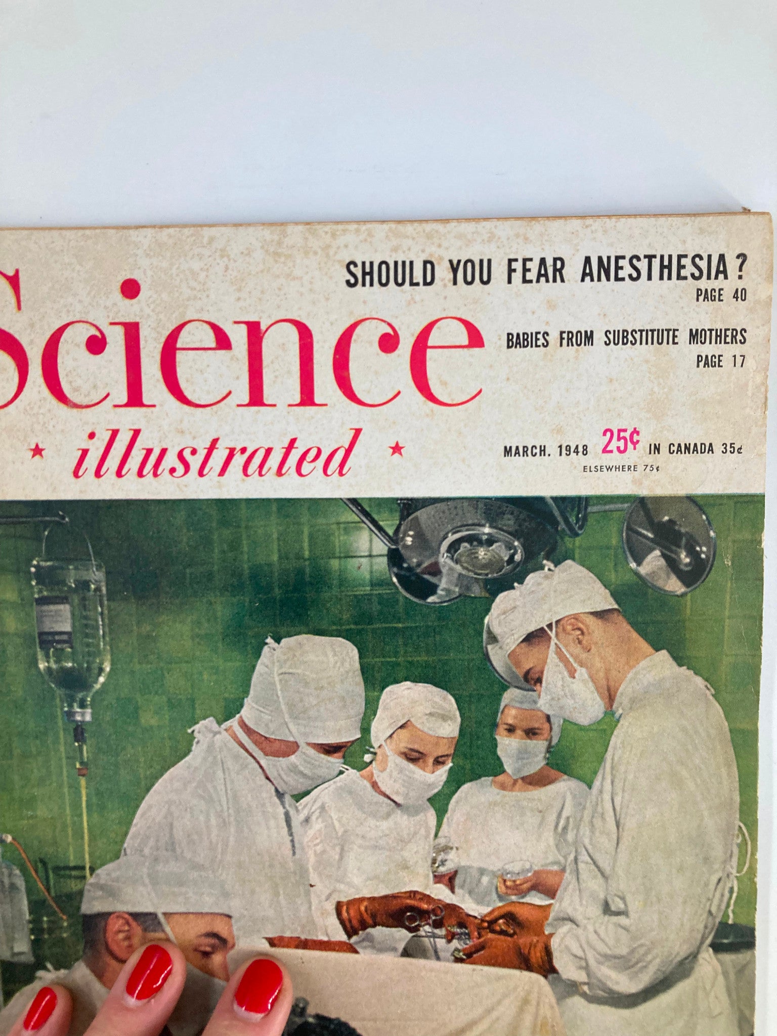 VTG Science Illustrated Magazine March 1948 Should You Fear Anesthesia? No Label