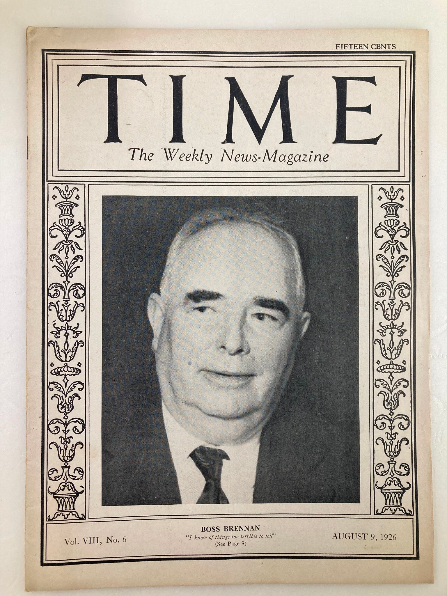 VTG Time Magazine August 9 1926 Vol 8 #6 Boss Brennan 'Things Terrible To Tell'