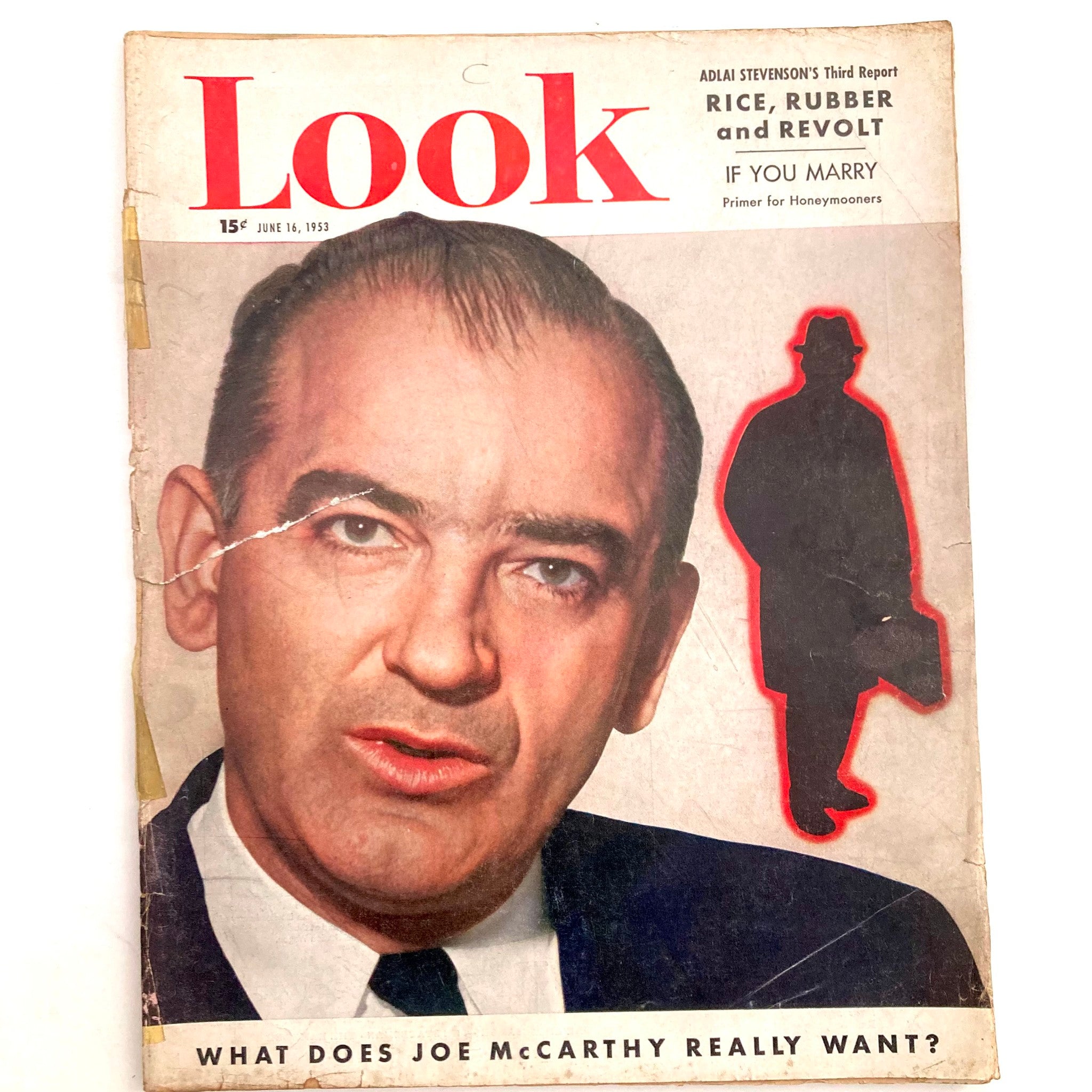 VTG Look Magazine June 16 1953 Sen. Joseph R. McCarthy No Label