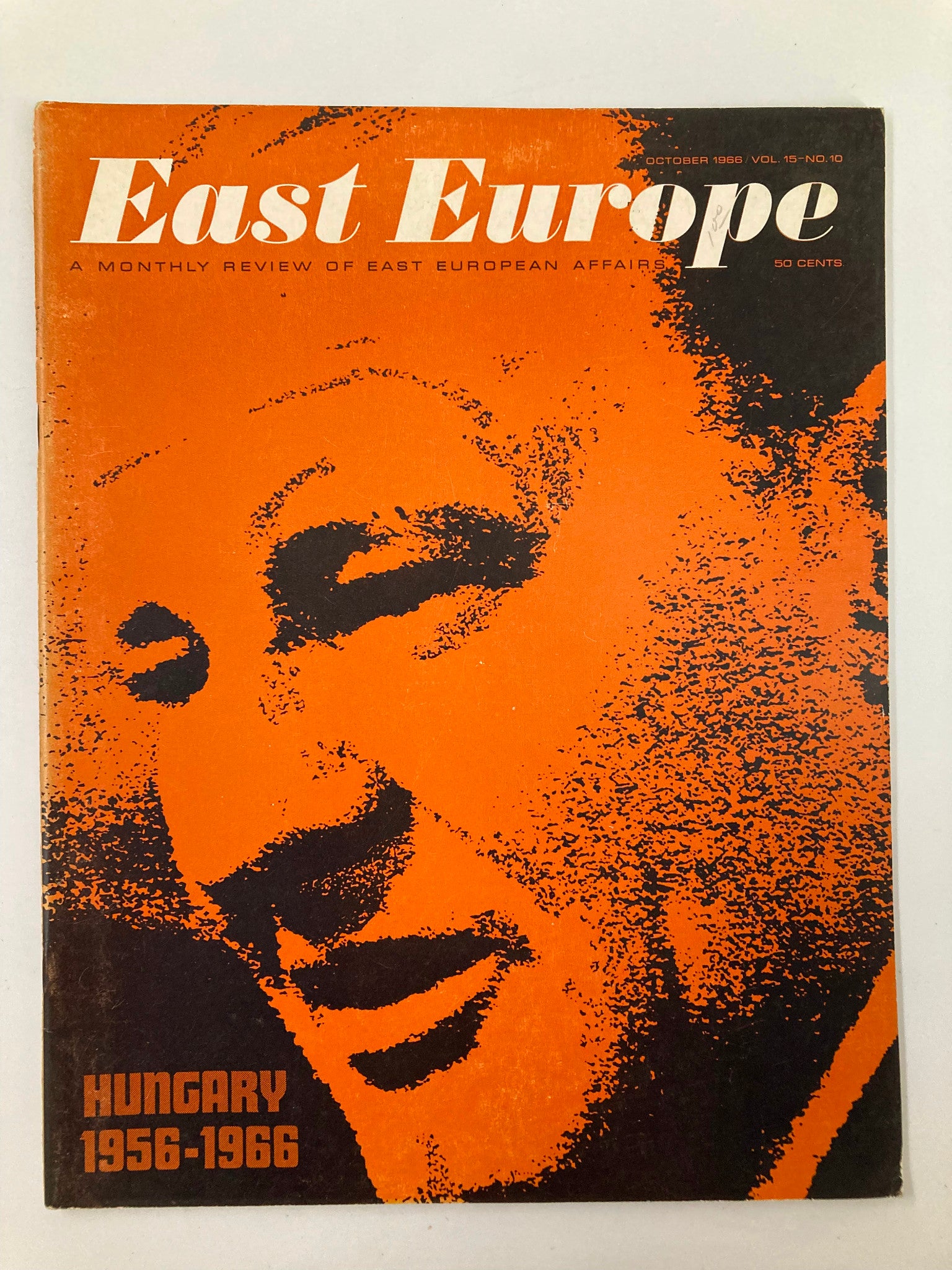VTG East Europe Magazine October 1966 featuring Janos Kadar, a prominent figure in the Hungarian Party. The cover showcases a distinctive orange design with the title 'East Europe' and highlights events from Hungary's history during 1956-1966.