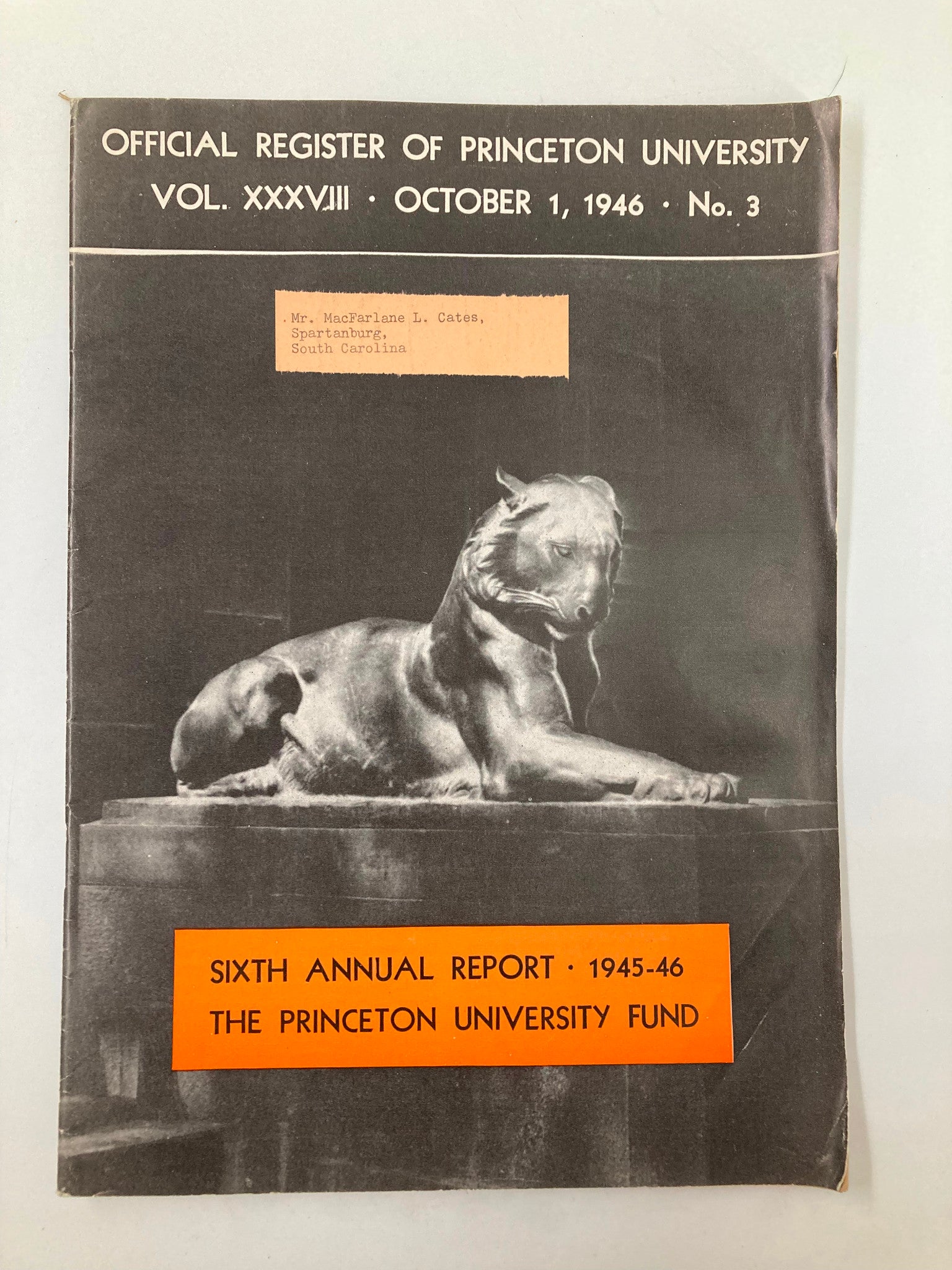 Official Register of Princeton University October 1 1946 Sixth Annual Report