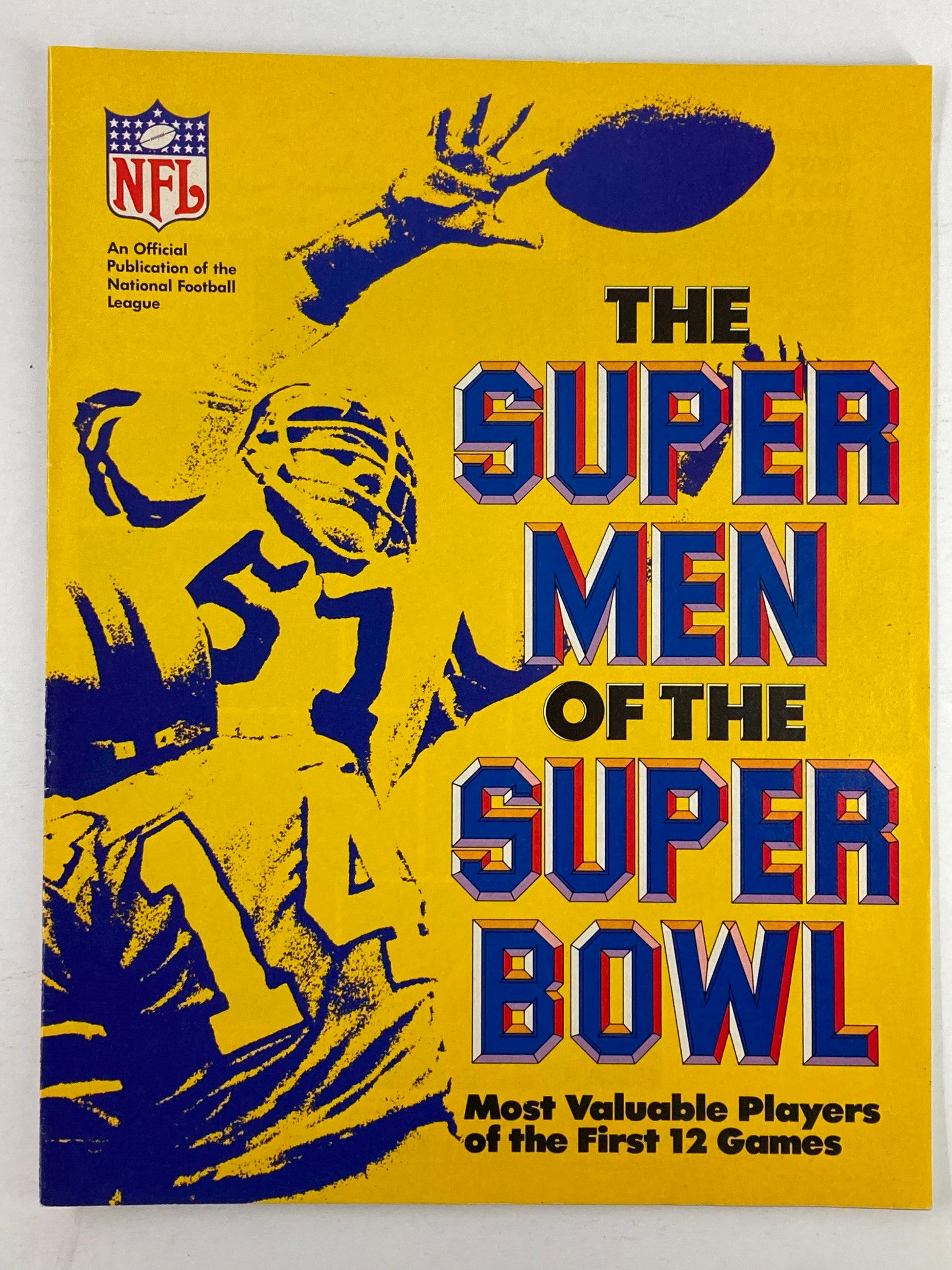 1978 NFL Publication The Super Men of The Super Bowl MVPs of 1st 12 Games