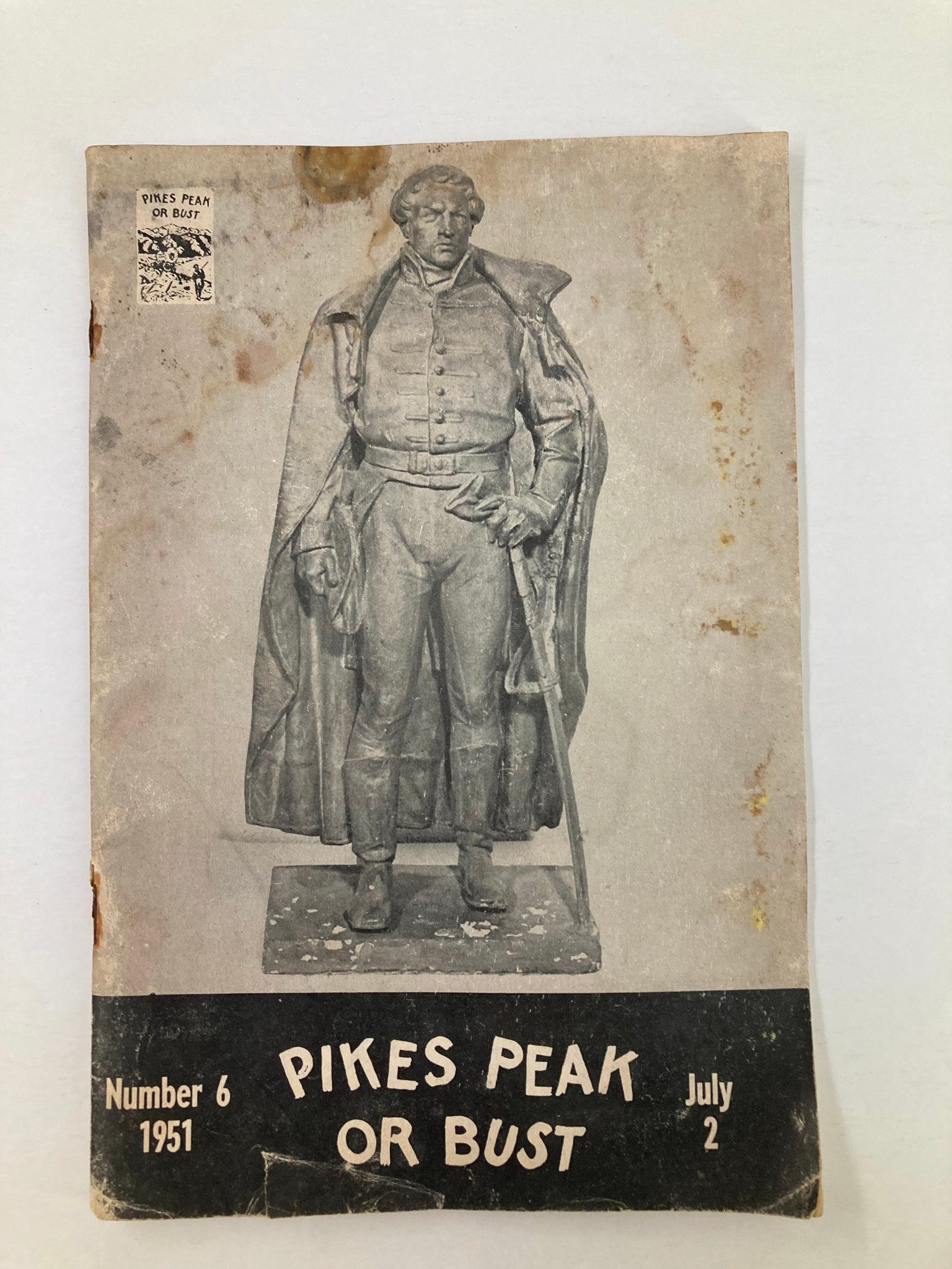 VTG Pikes Peak or Burst Magazine July 2 1951 #6 Lt. Zebulon Pike No Label